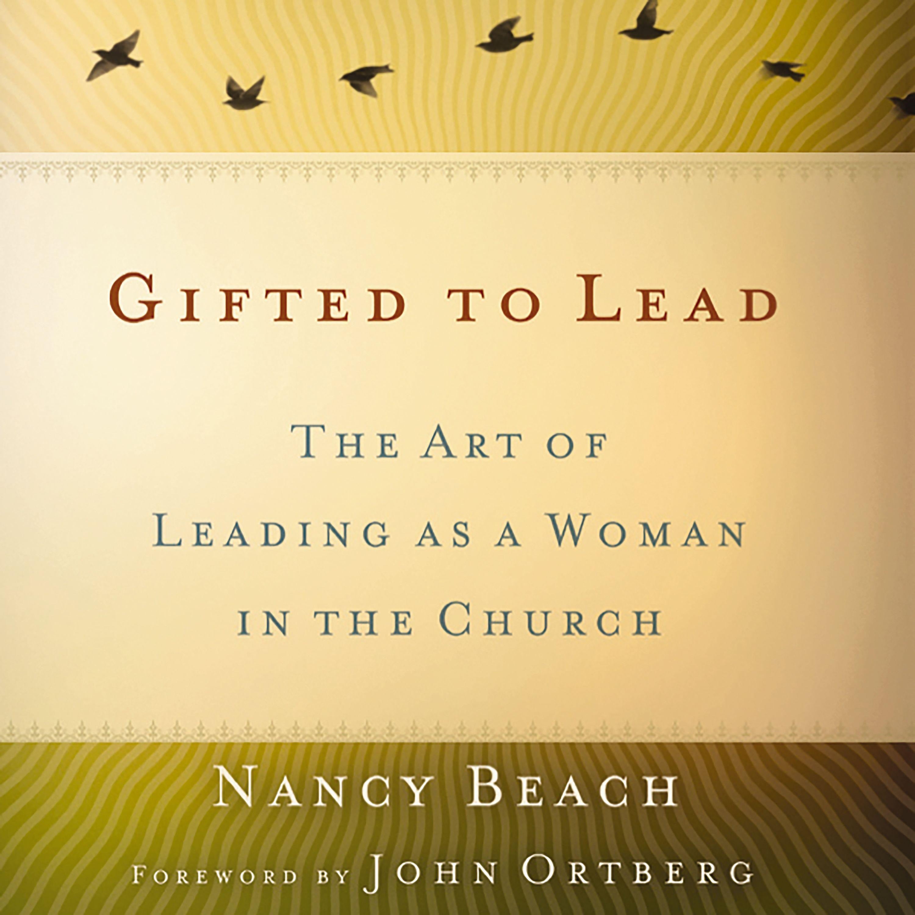 Gifted to Lead