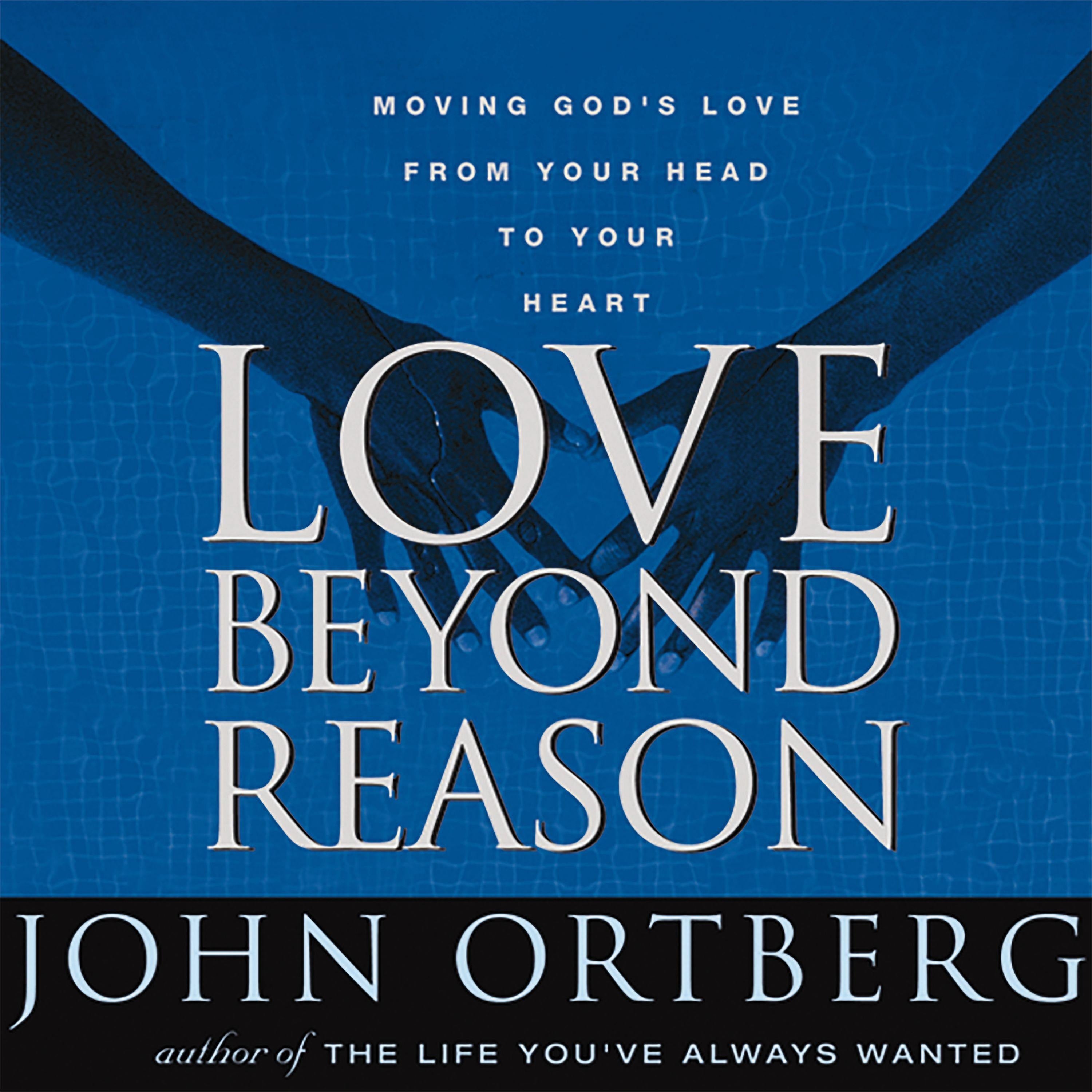 Love Beyond Reason