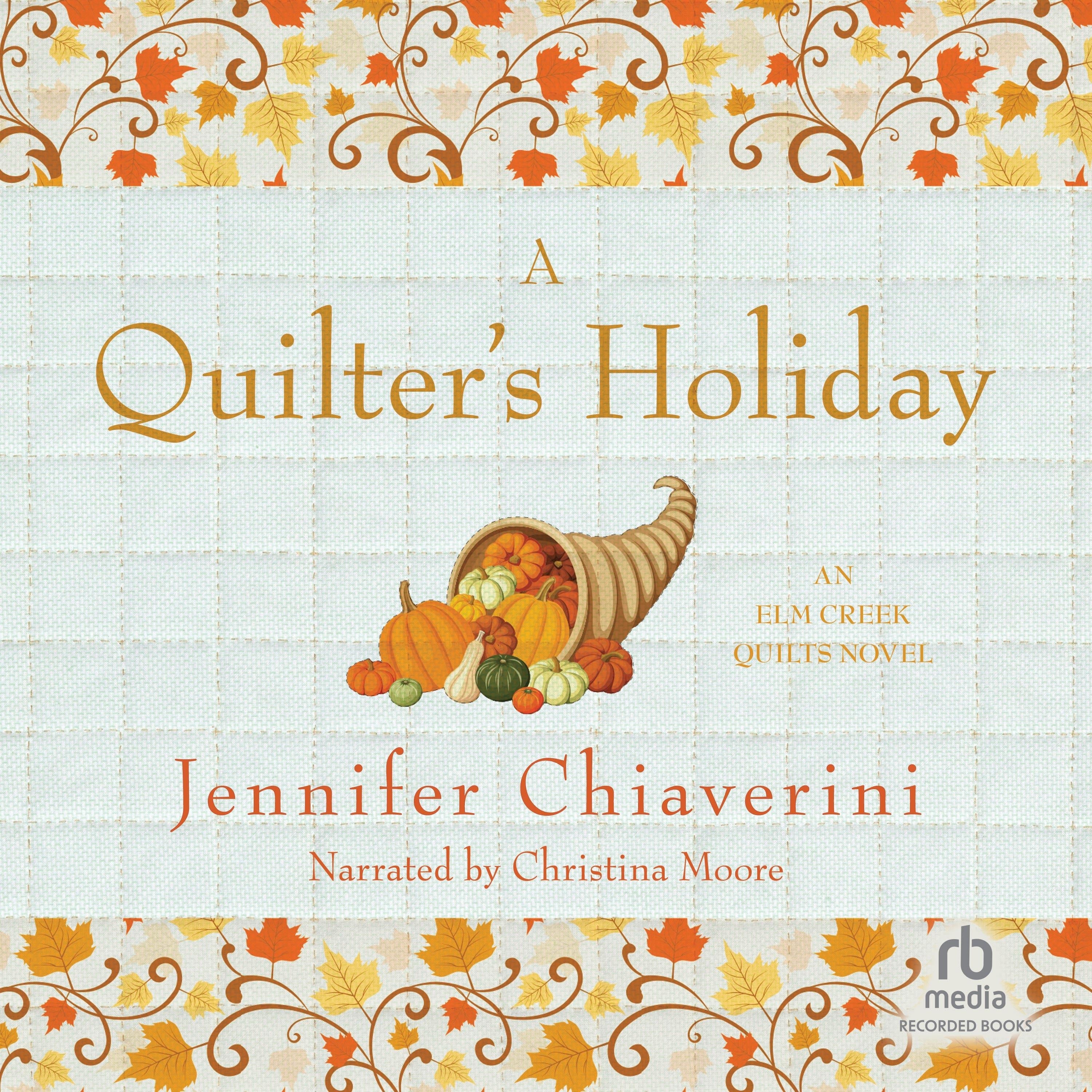 A Quilter's Holiday