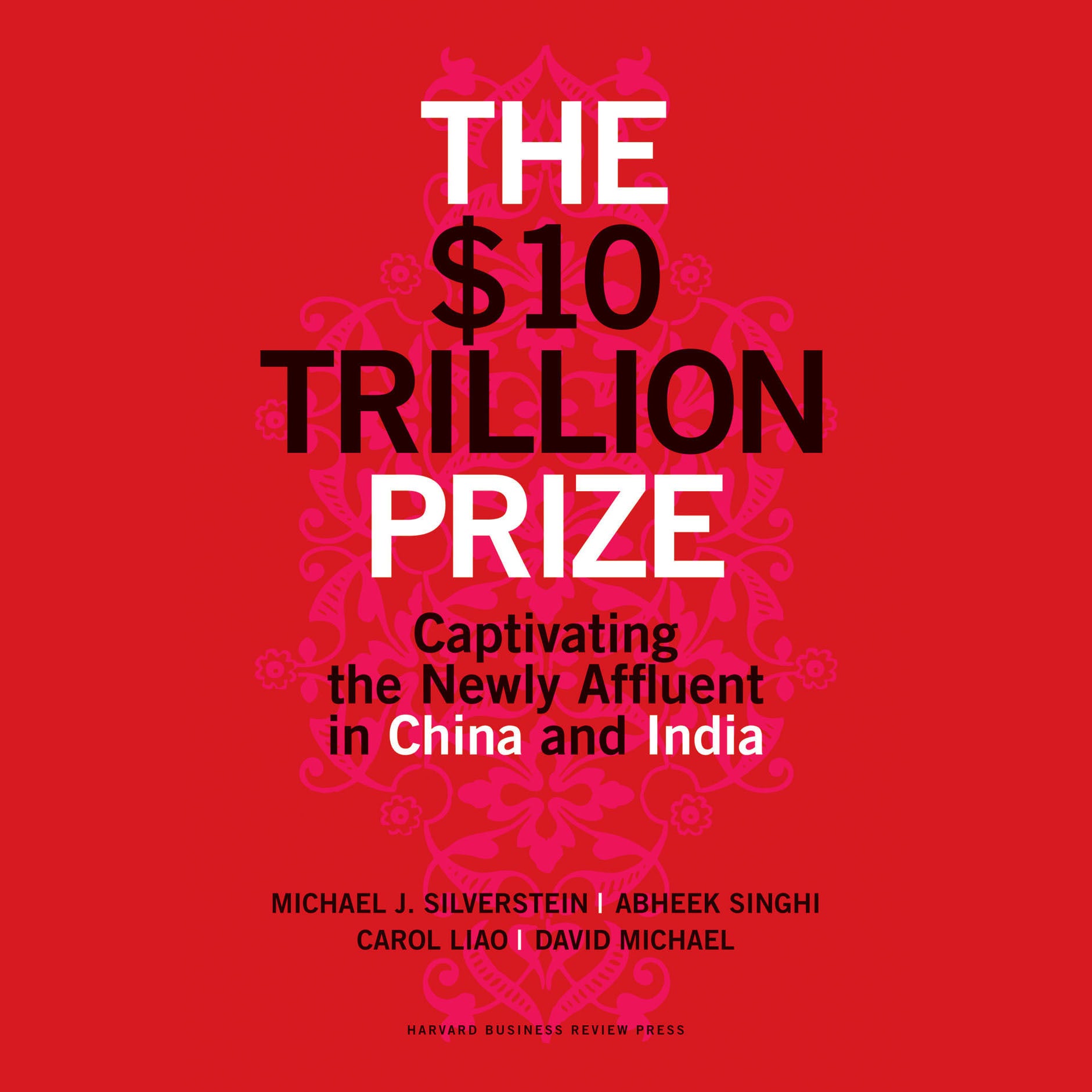 The $10 Trillion Prize