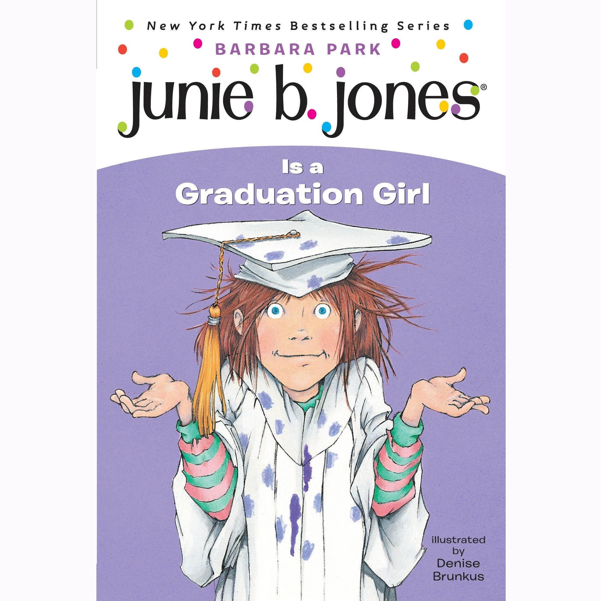 Junie B. Jones #17: Junie B. Jones Is a Graduation Girl