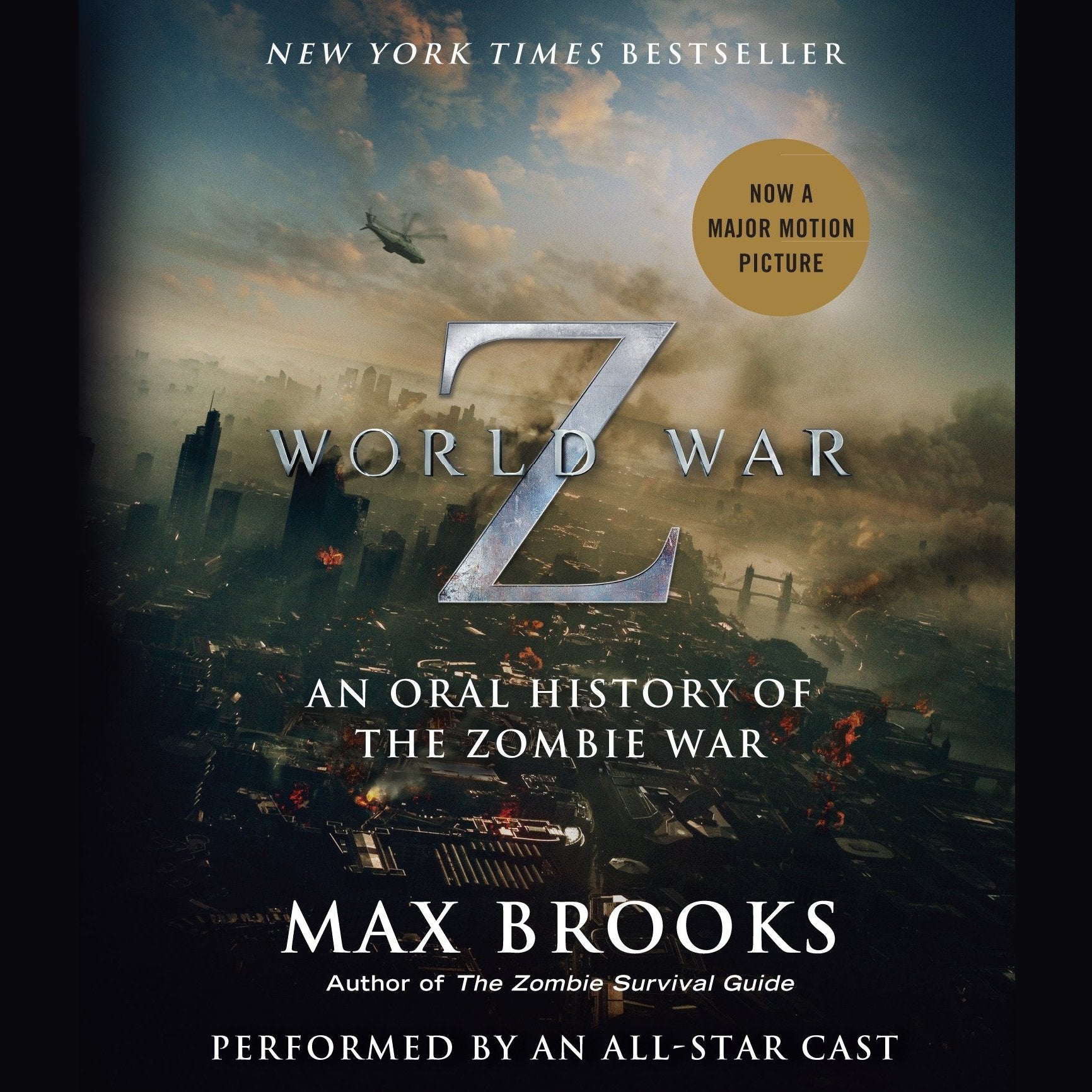 World War Z: The Complete Edition (Movie Tie-In Edition)