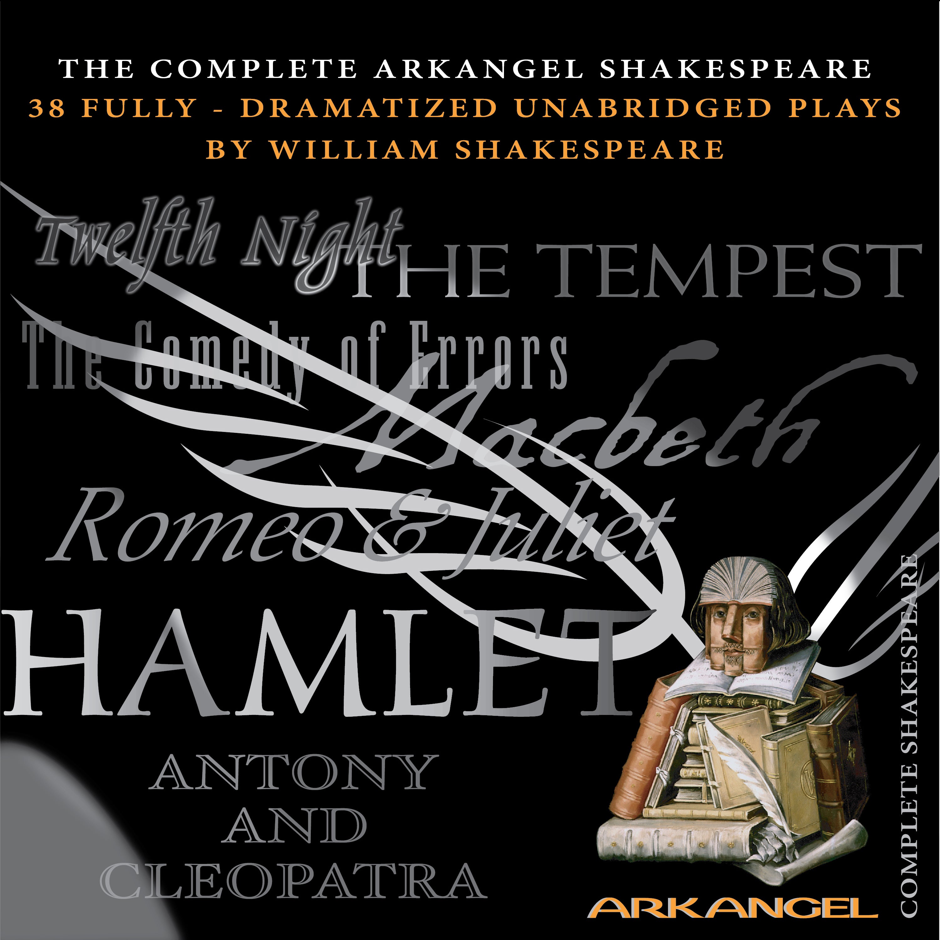 The Complete Arkangel Shakespeare