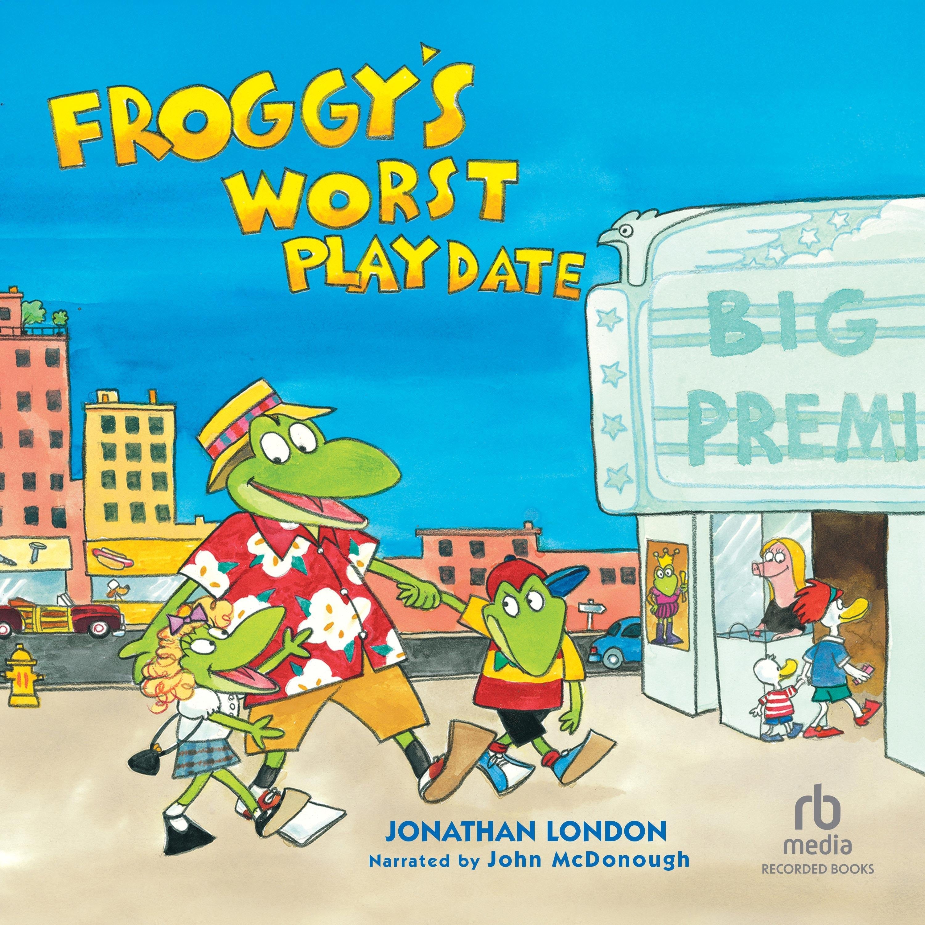 Froggy's Worst Playdate