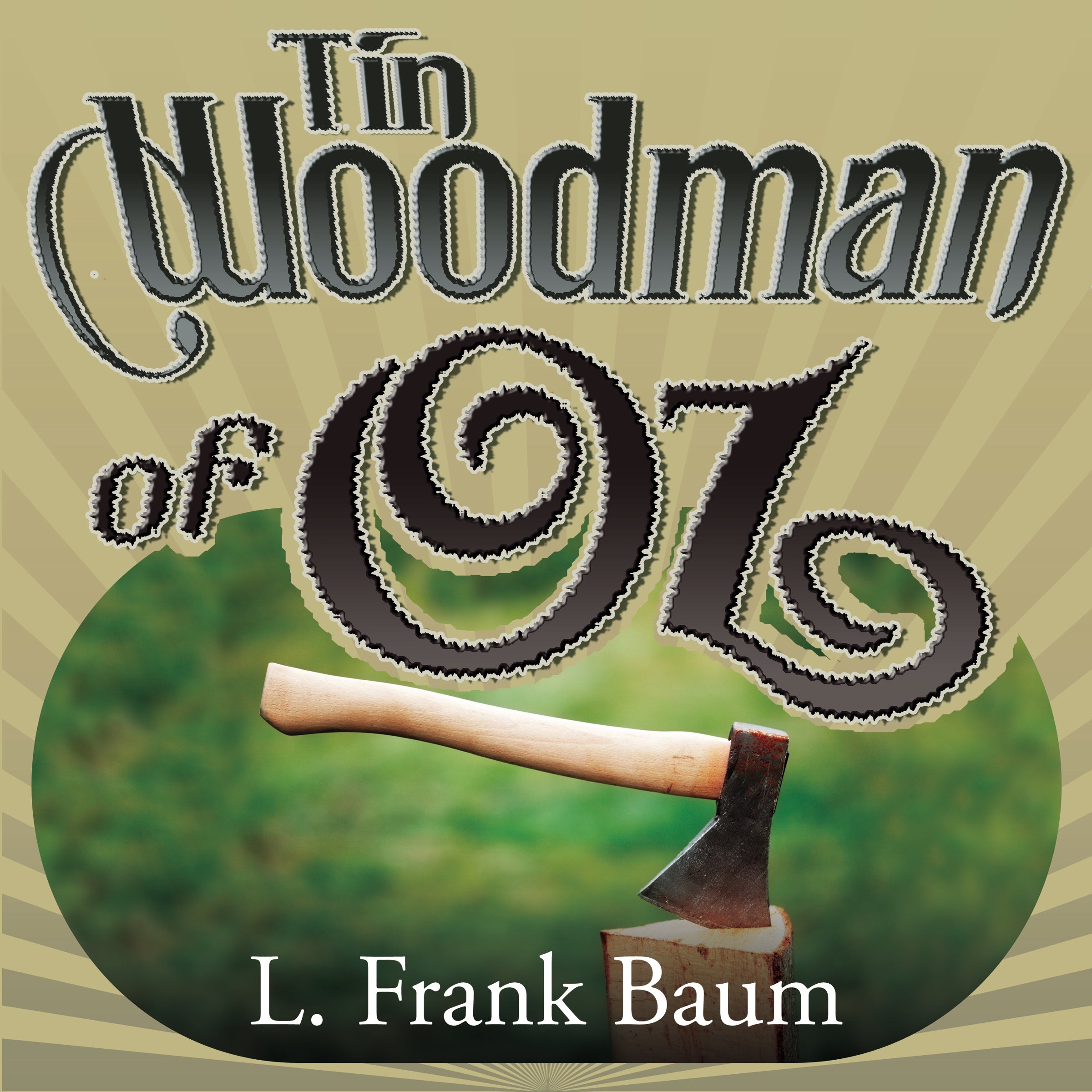 The Tin Woodman of Oz