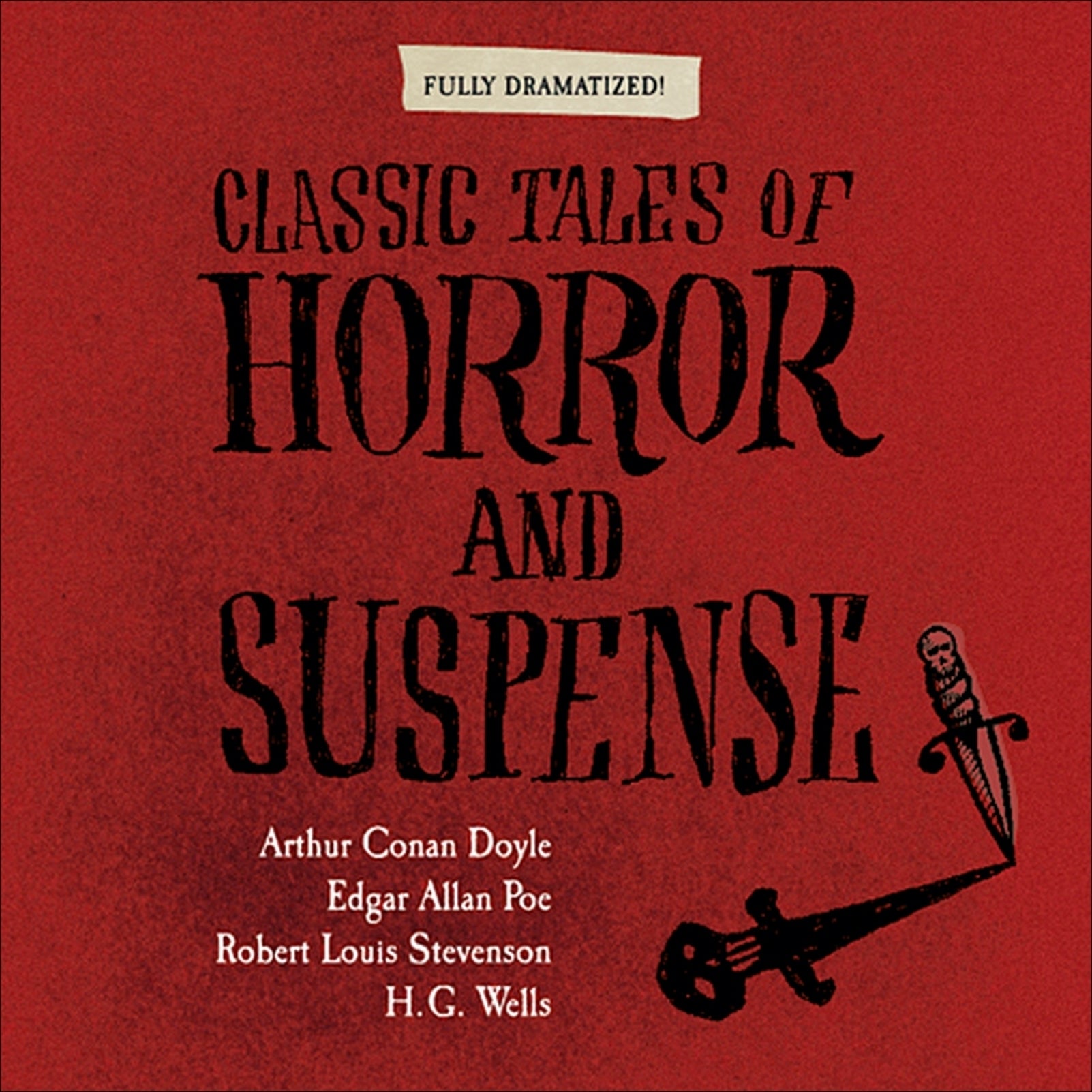 Classic Tales of Horror and Suspense