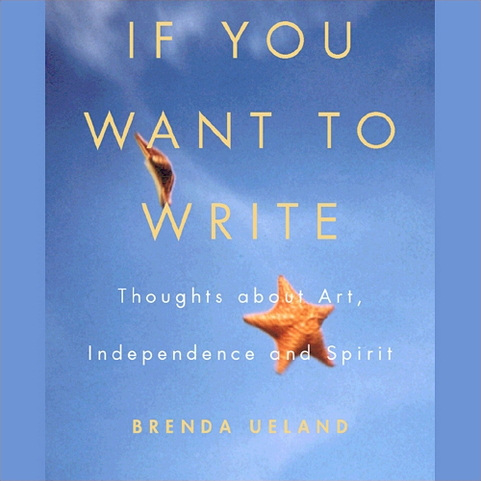 If You Want to Write