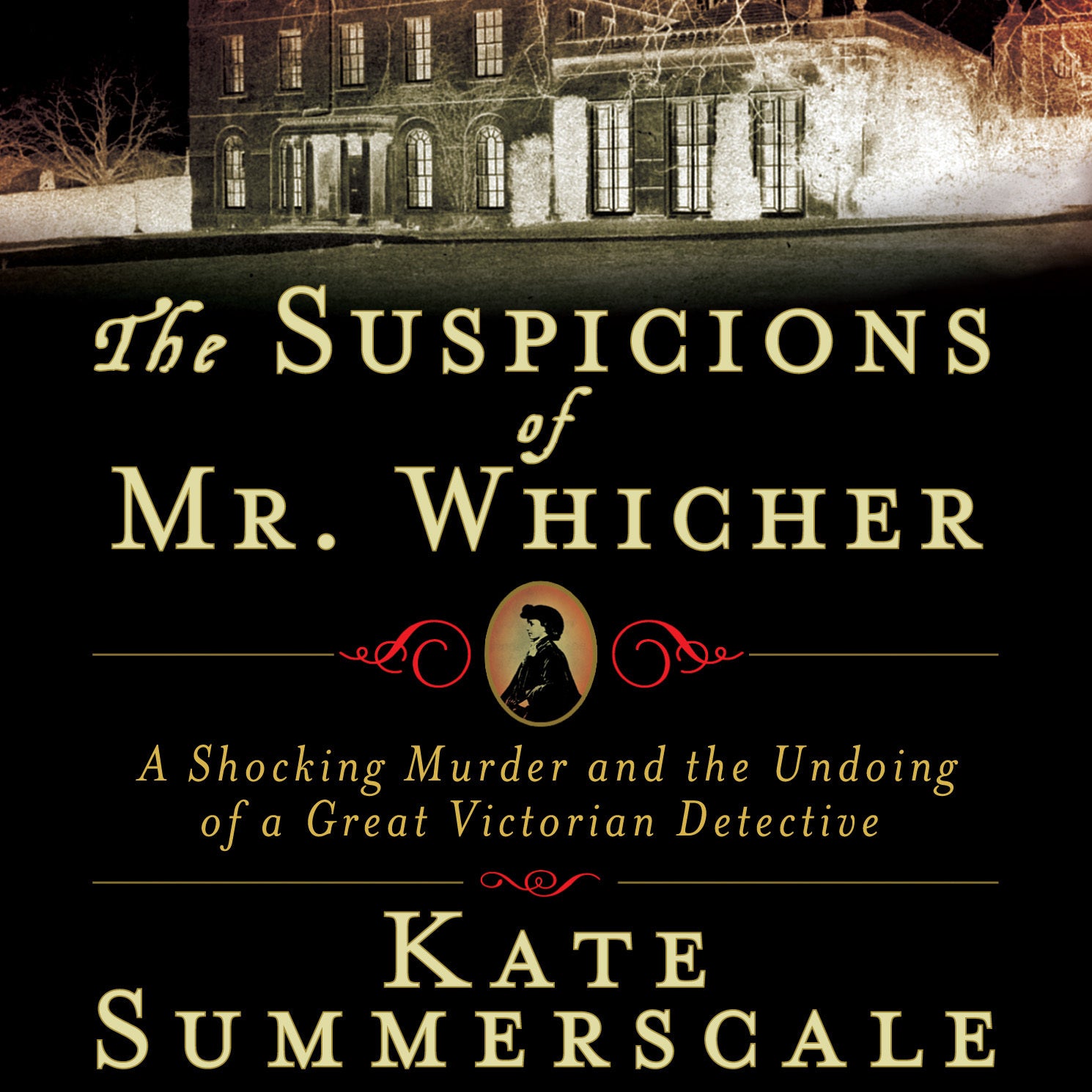 The Suspicions of Mr. Whicher