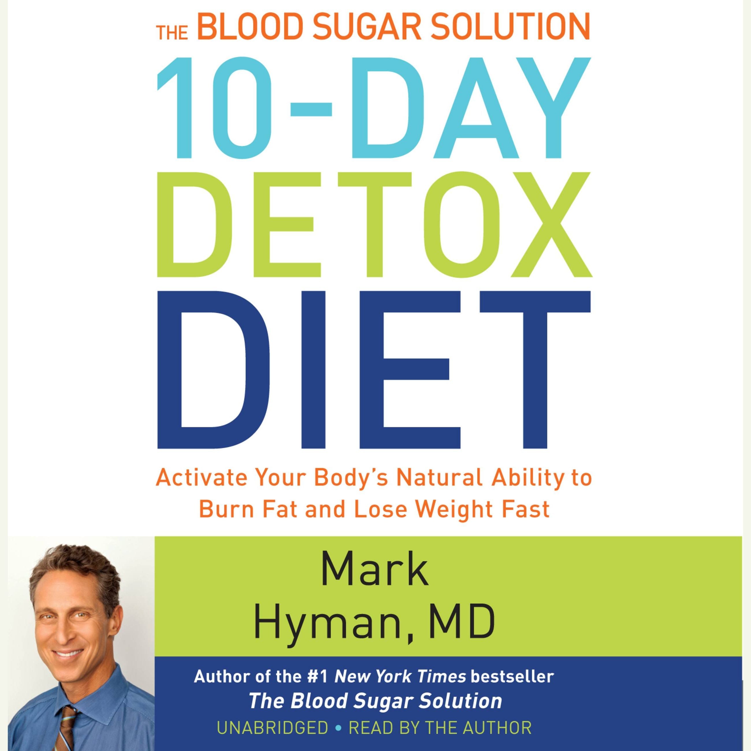 The Blood Sugar Solution 10-Day Detox Diet