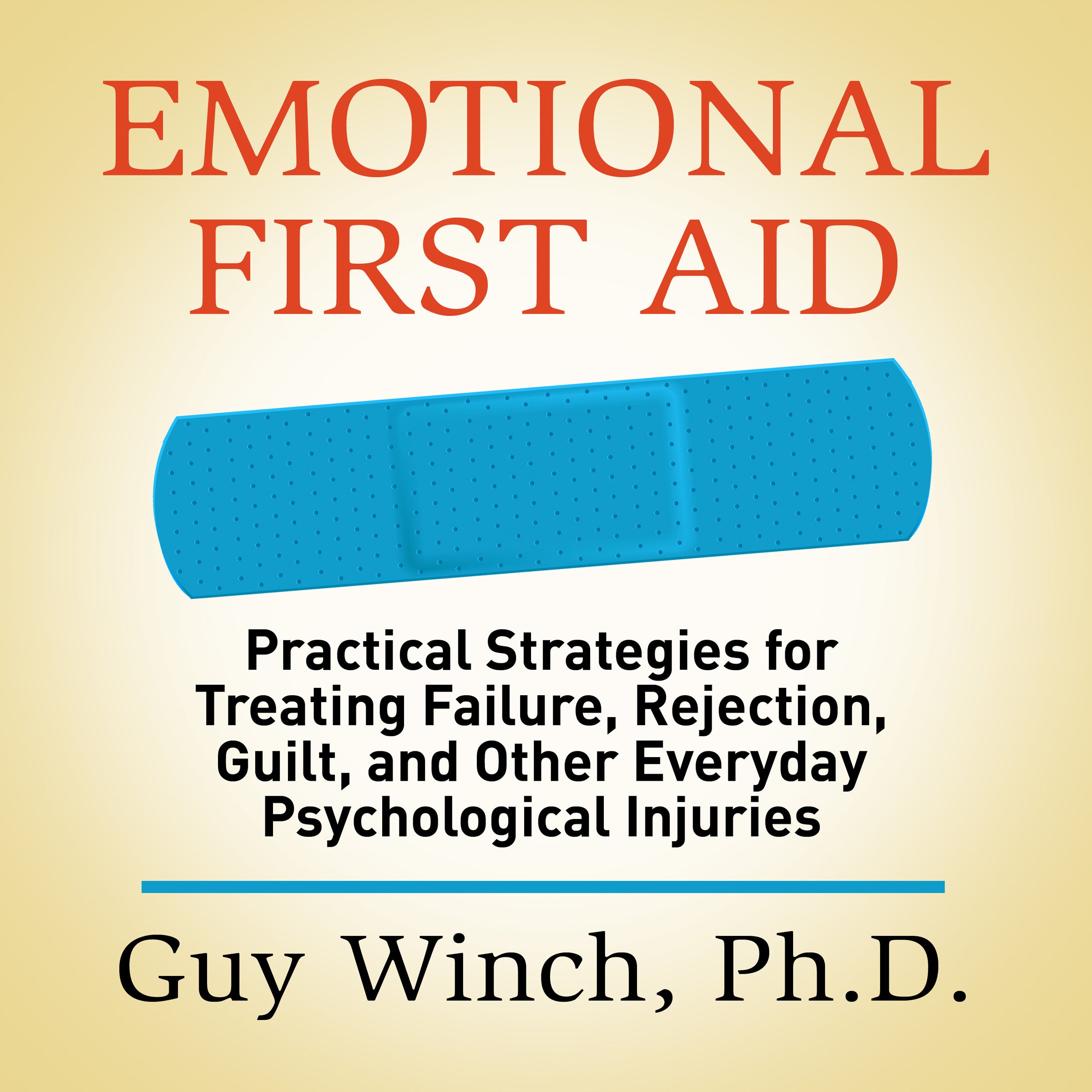 Emotional First Aid