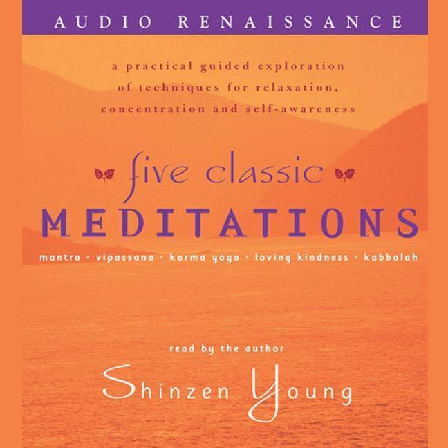 Five Classic Meditations