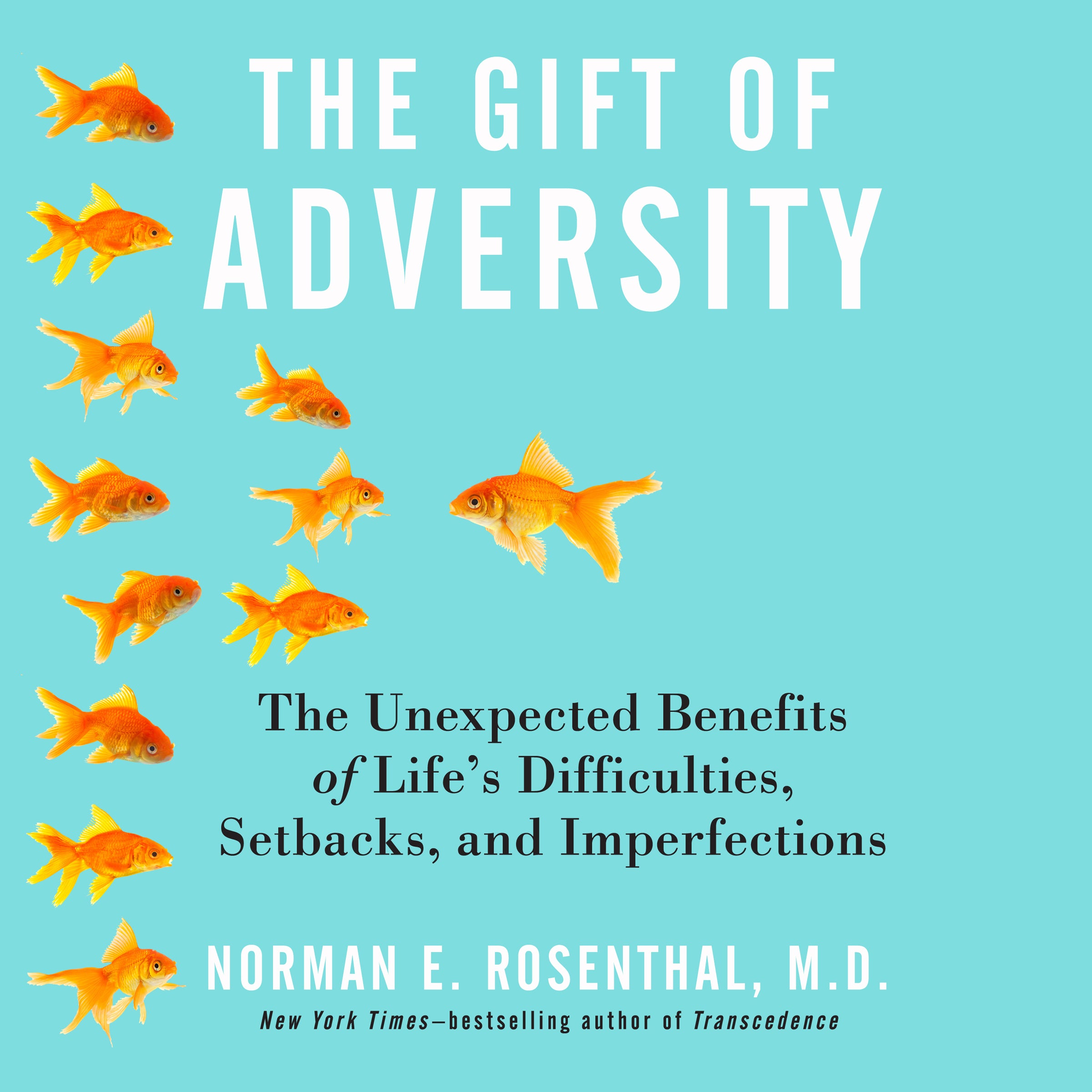 The Gift of Adversity