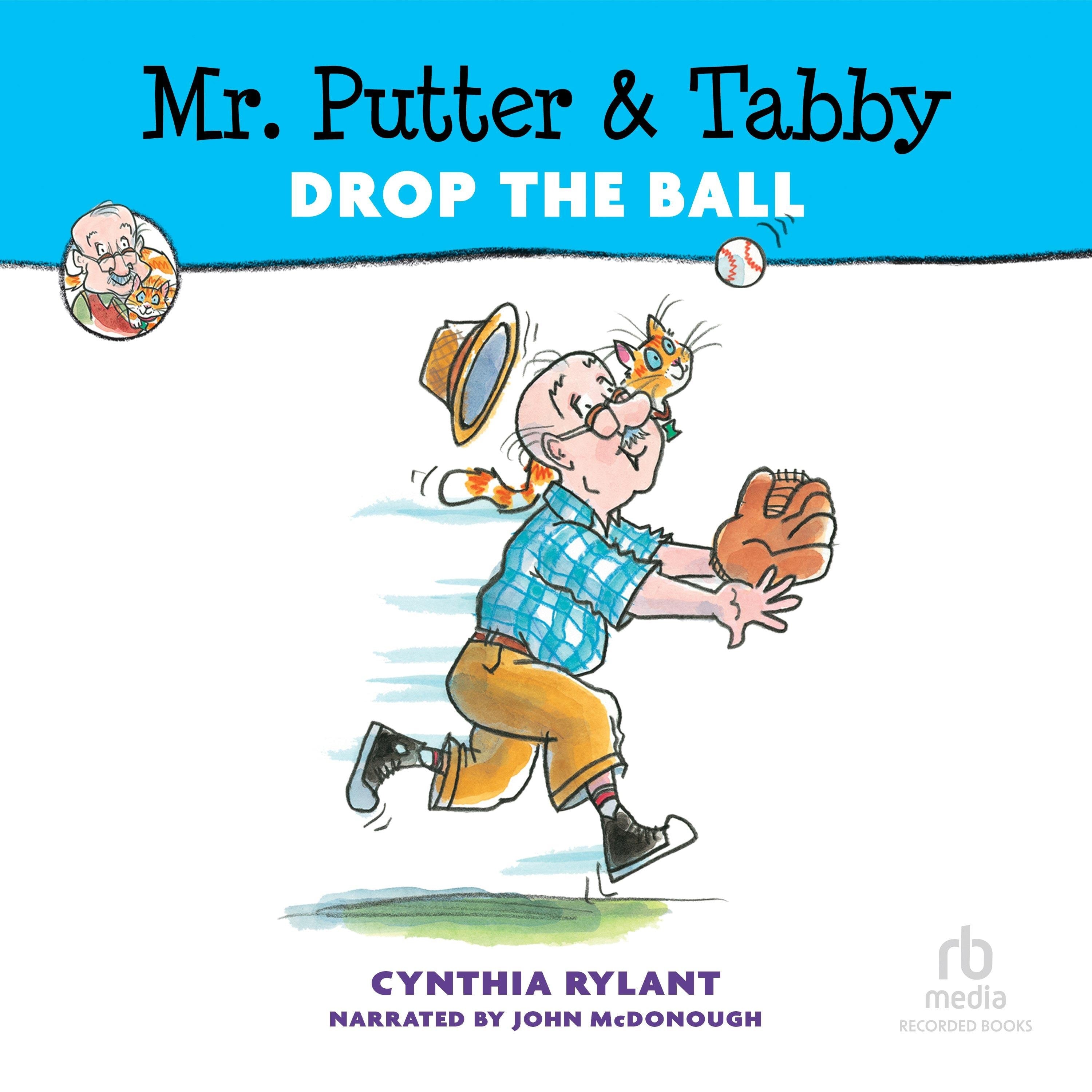Mr. Putter & Tabby Drop the Ball