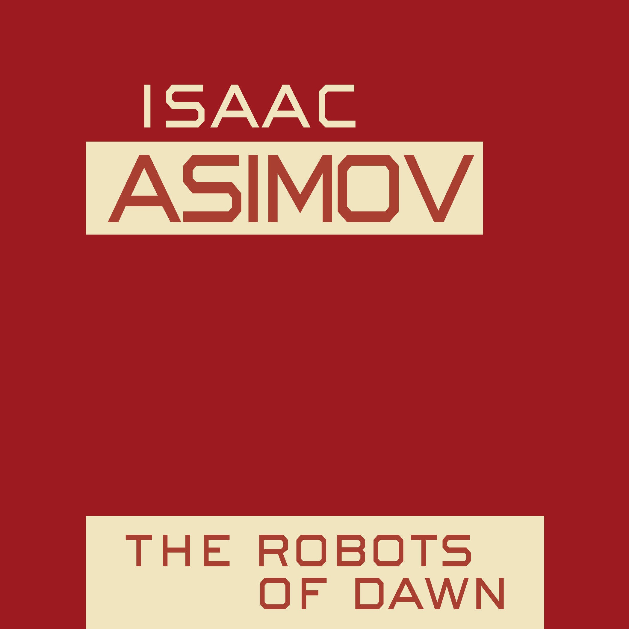 The Robots of Dawn