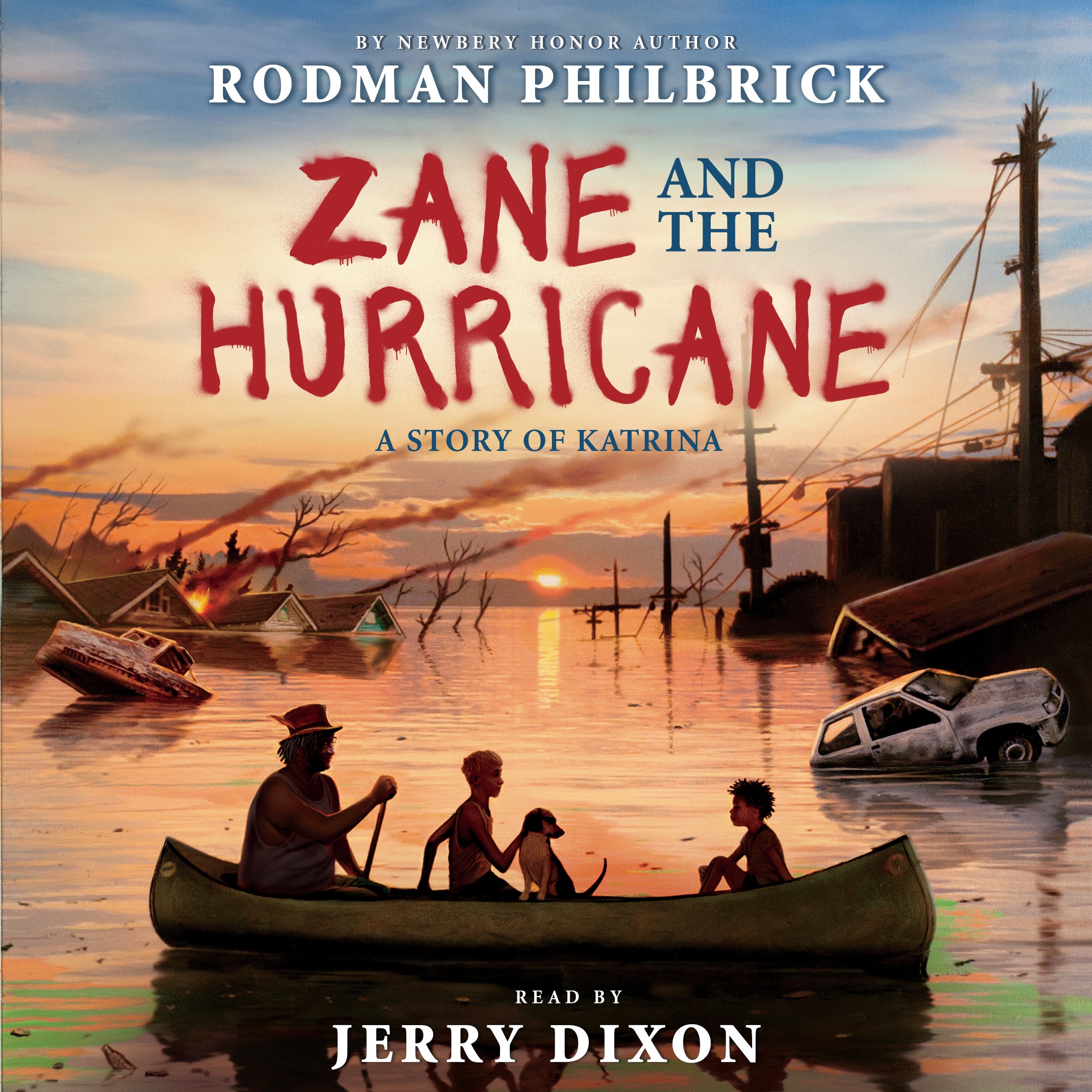 Zane and the Hurricane: A Story of Katrina