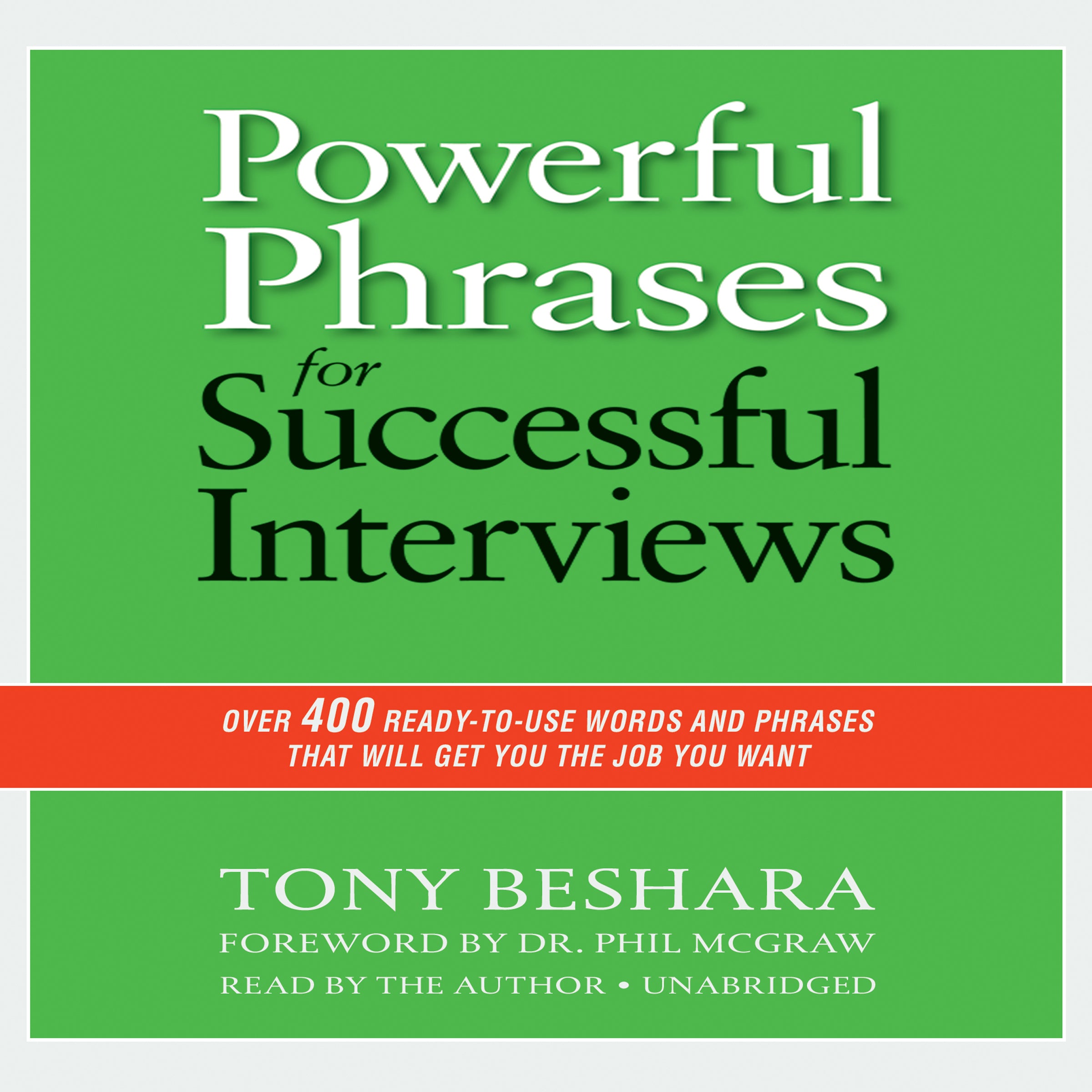 Powerful Phrases for Successful Interviews