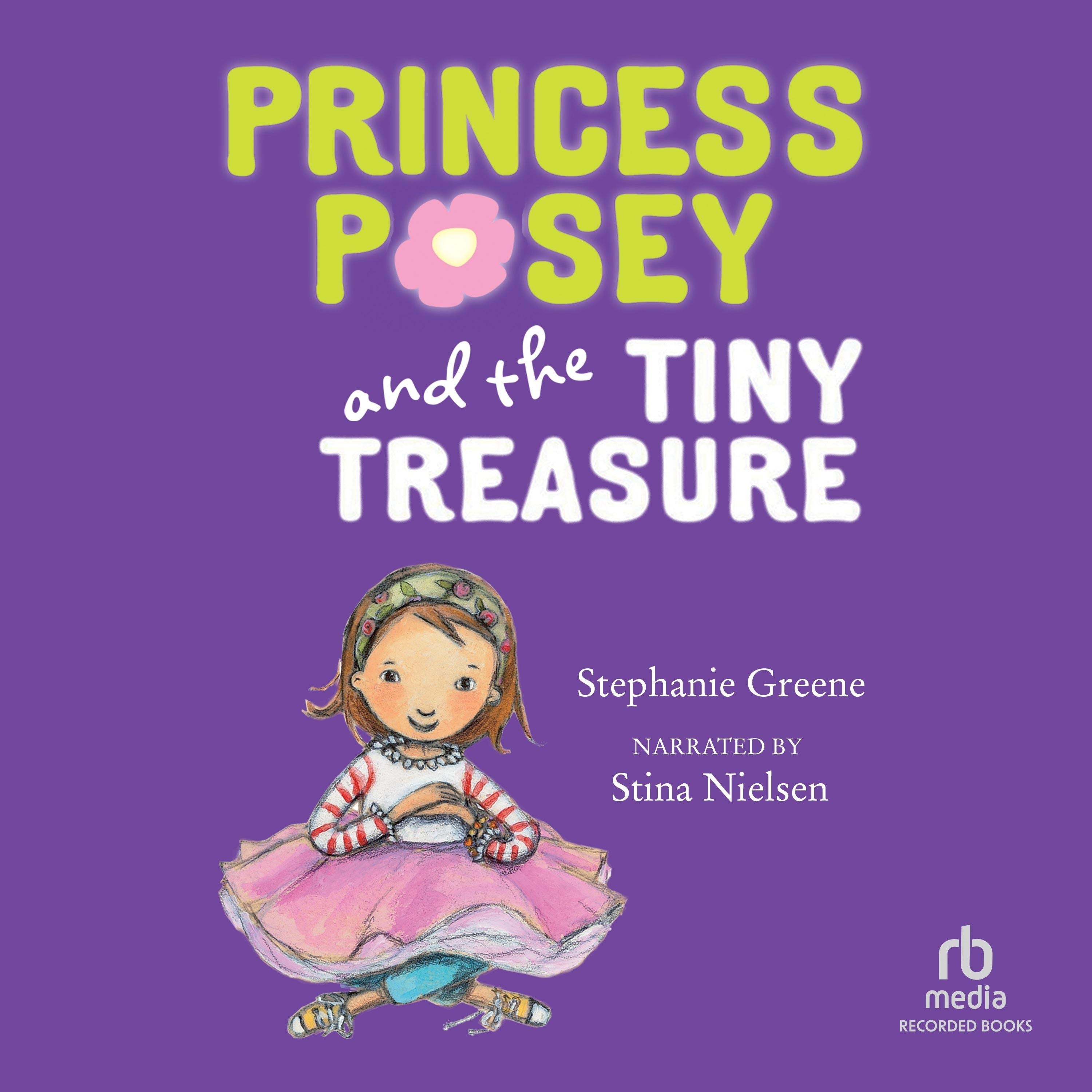 Princess Posey and the Tiny Treasure
