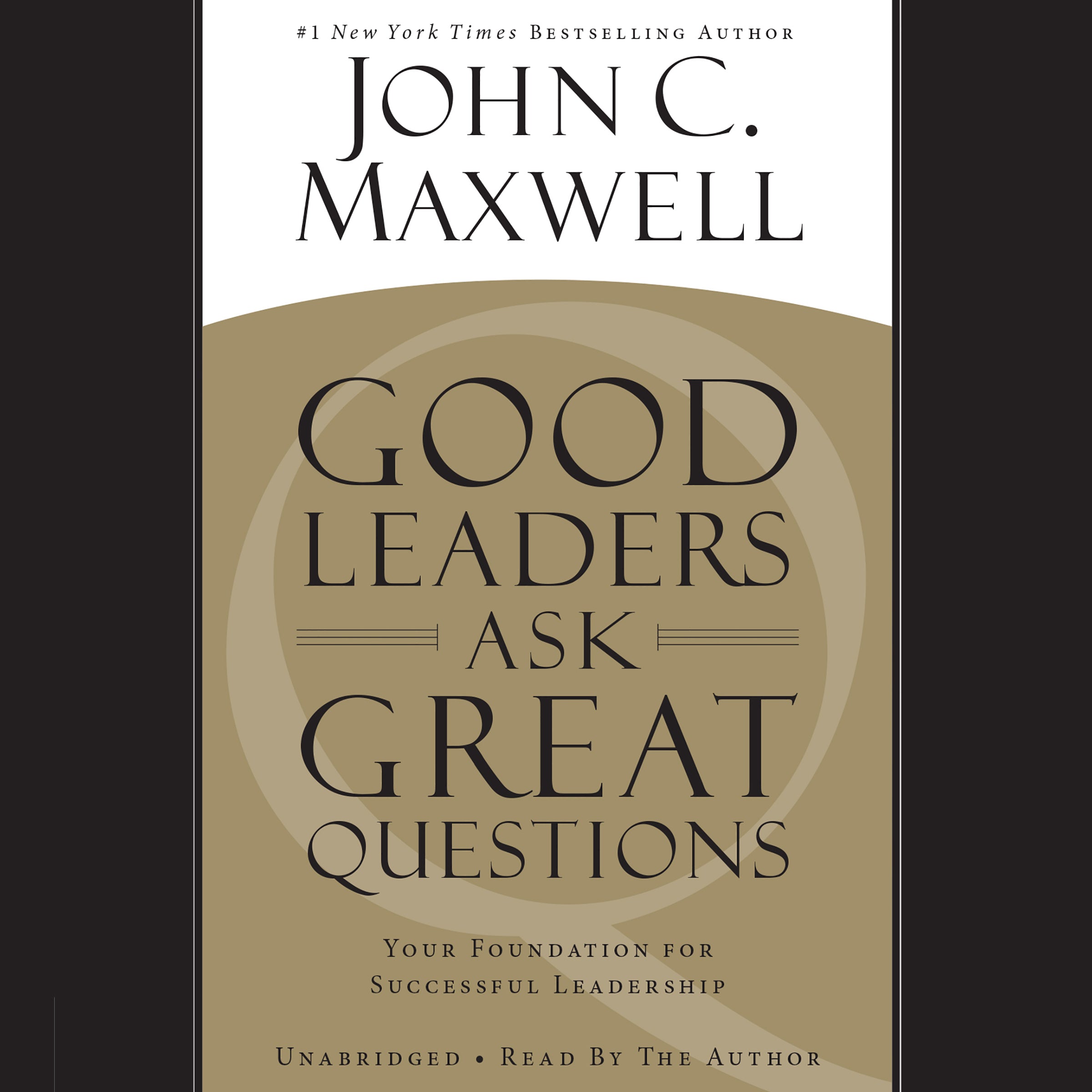 Good Leaders Ask Great Questions