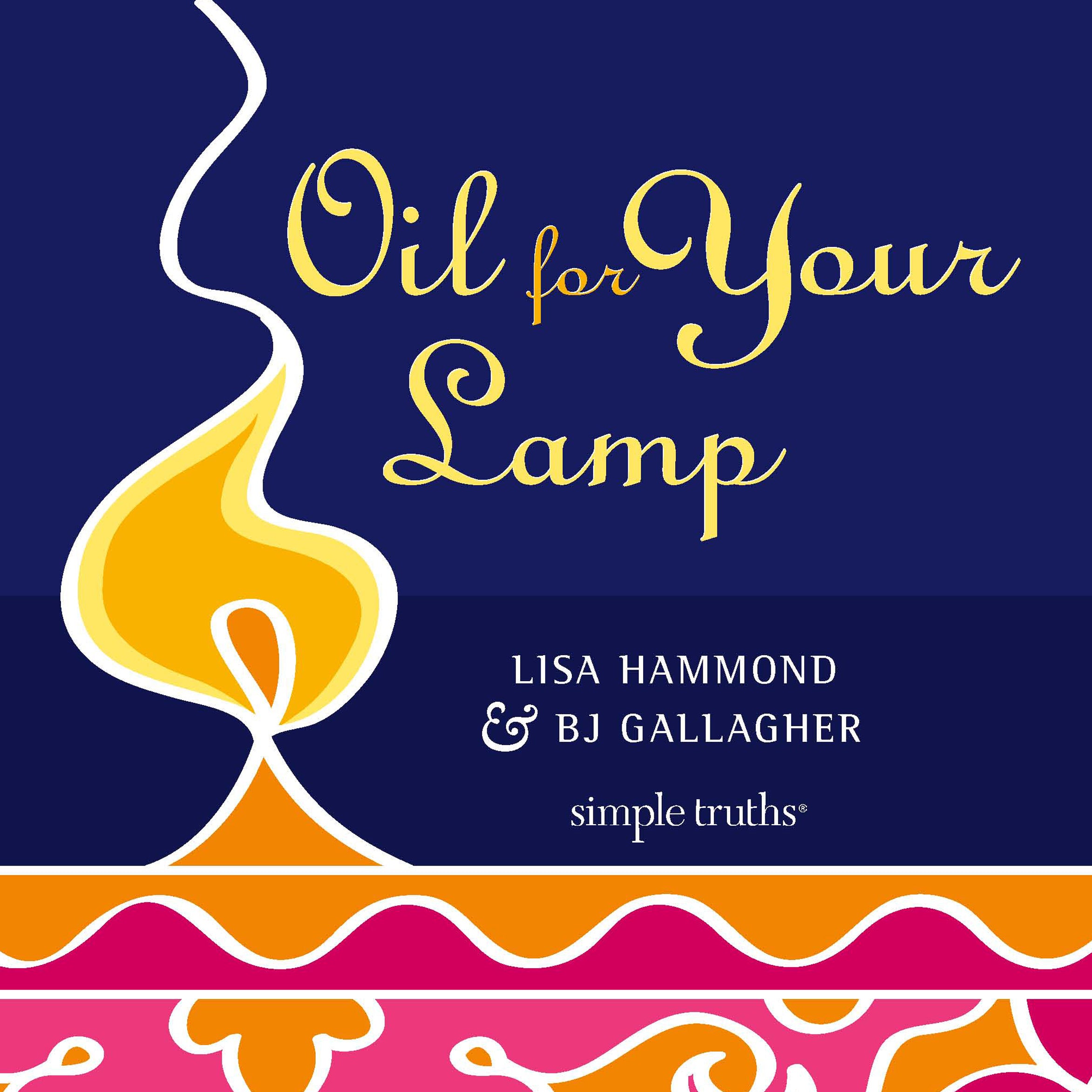 Oil for Your Lamp