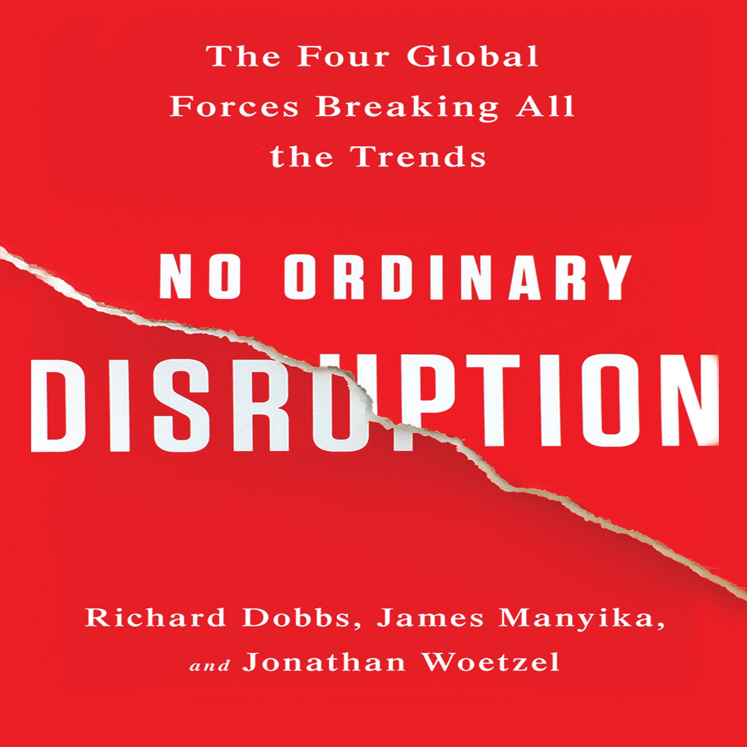No Ordinary Disruption