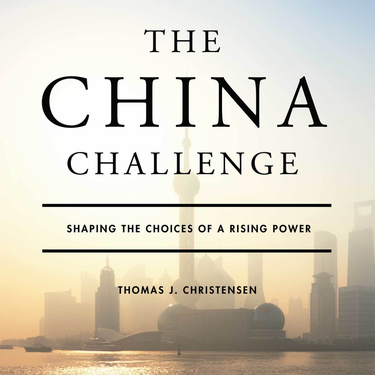 The China Challenge