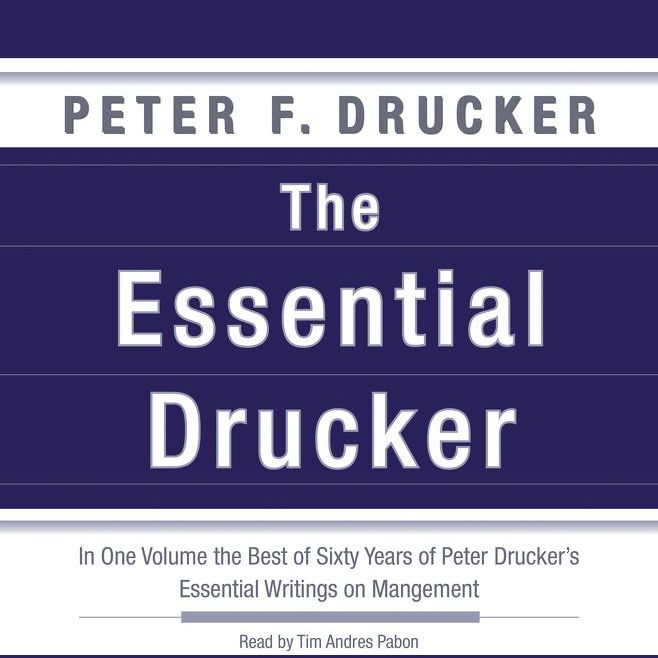 The Essential Drucker