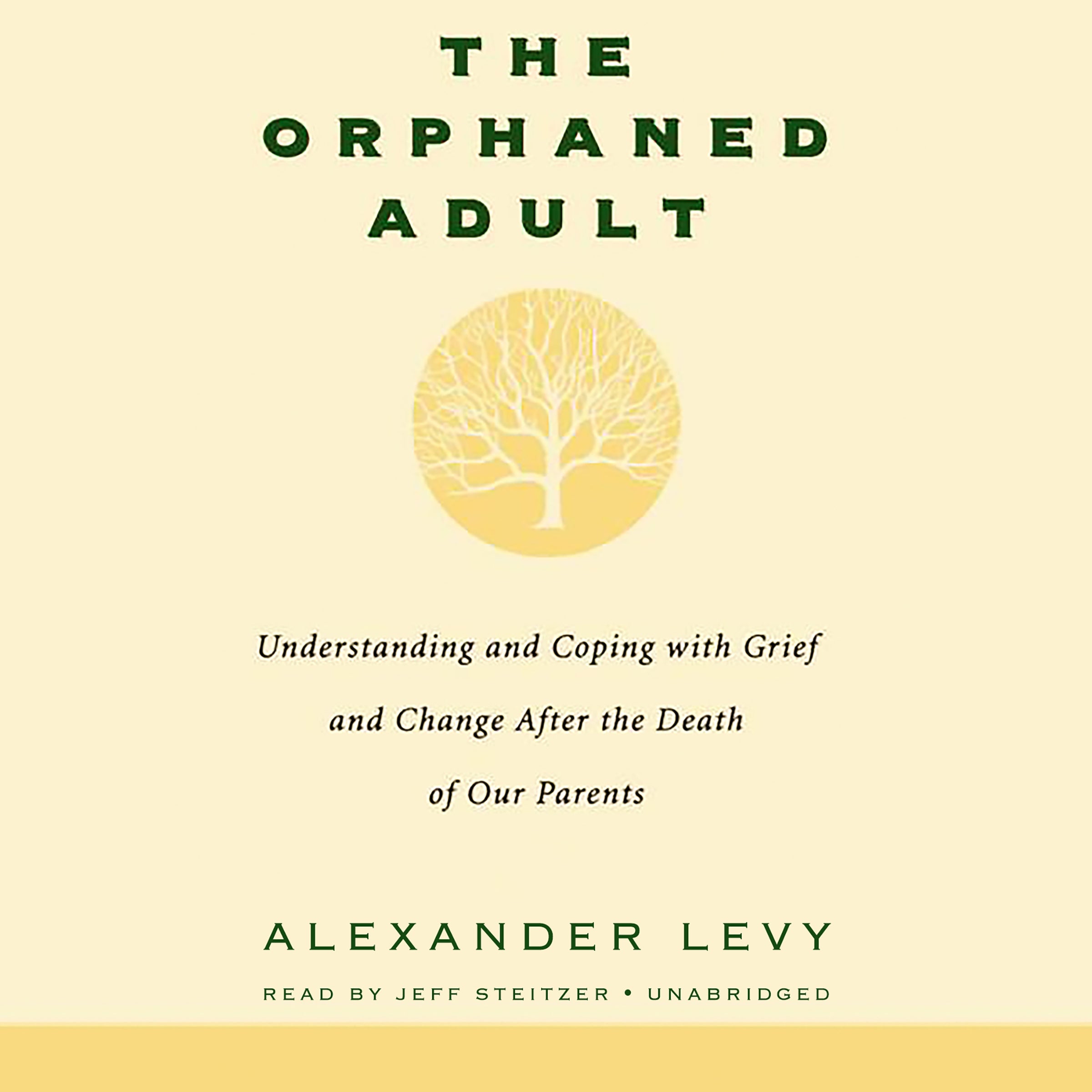 The Orphaned Adult