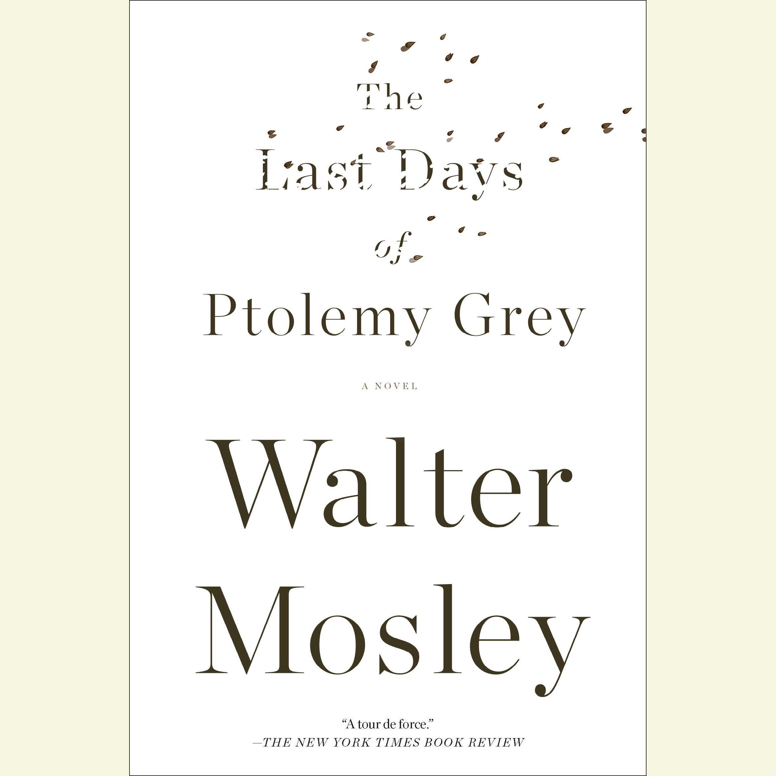 The Last Days of Ptolemy Grey