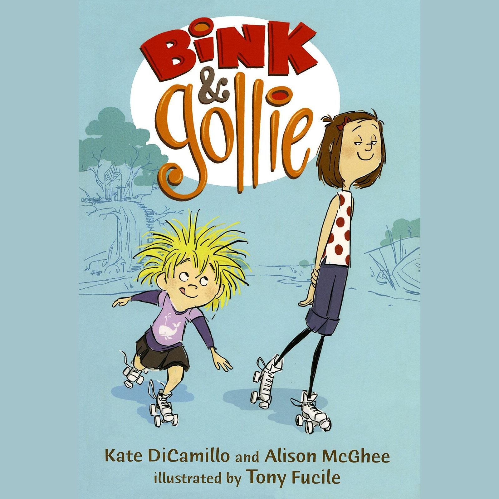 Bink and Gollie (Bink and Gollie #1)