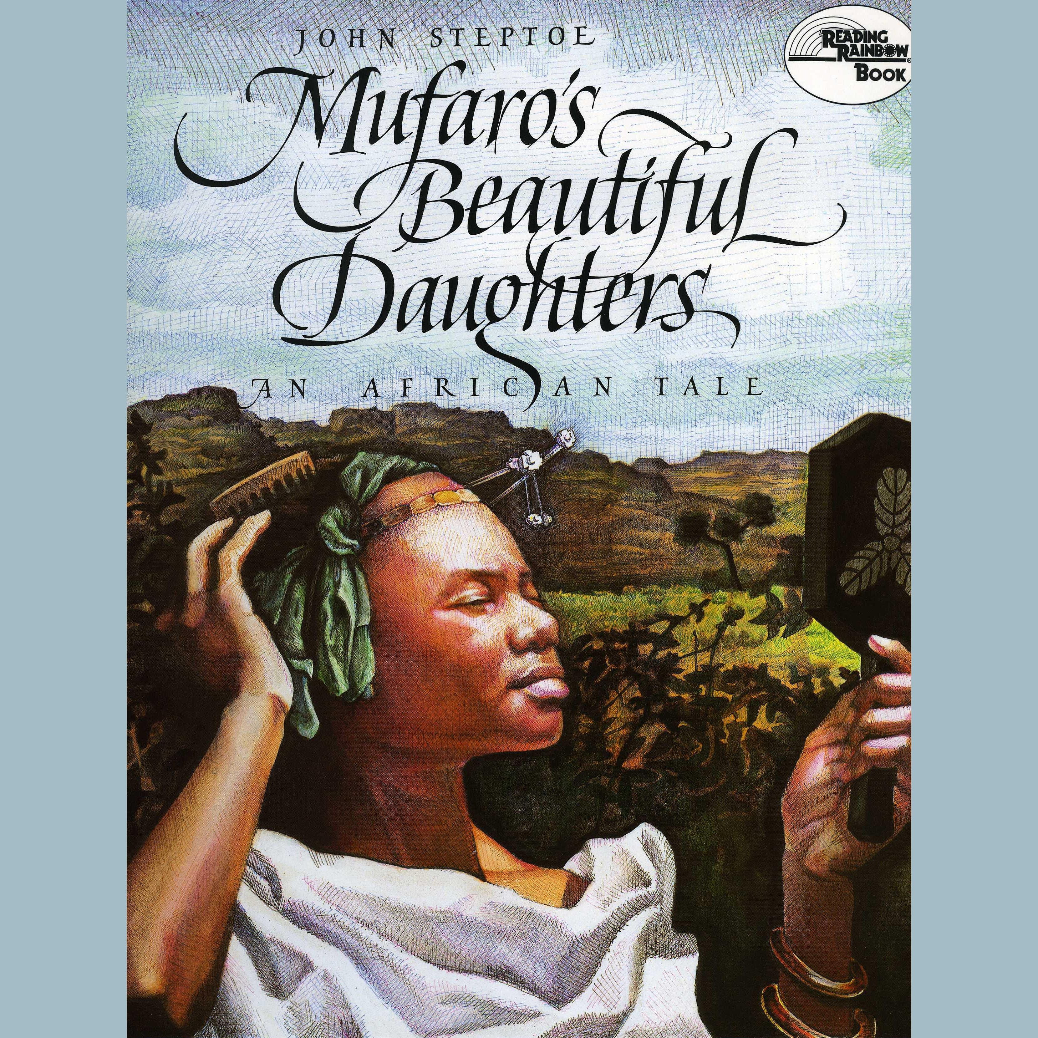 Mufaro's Beautiful Daughters