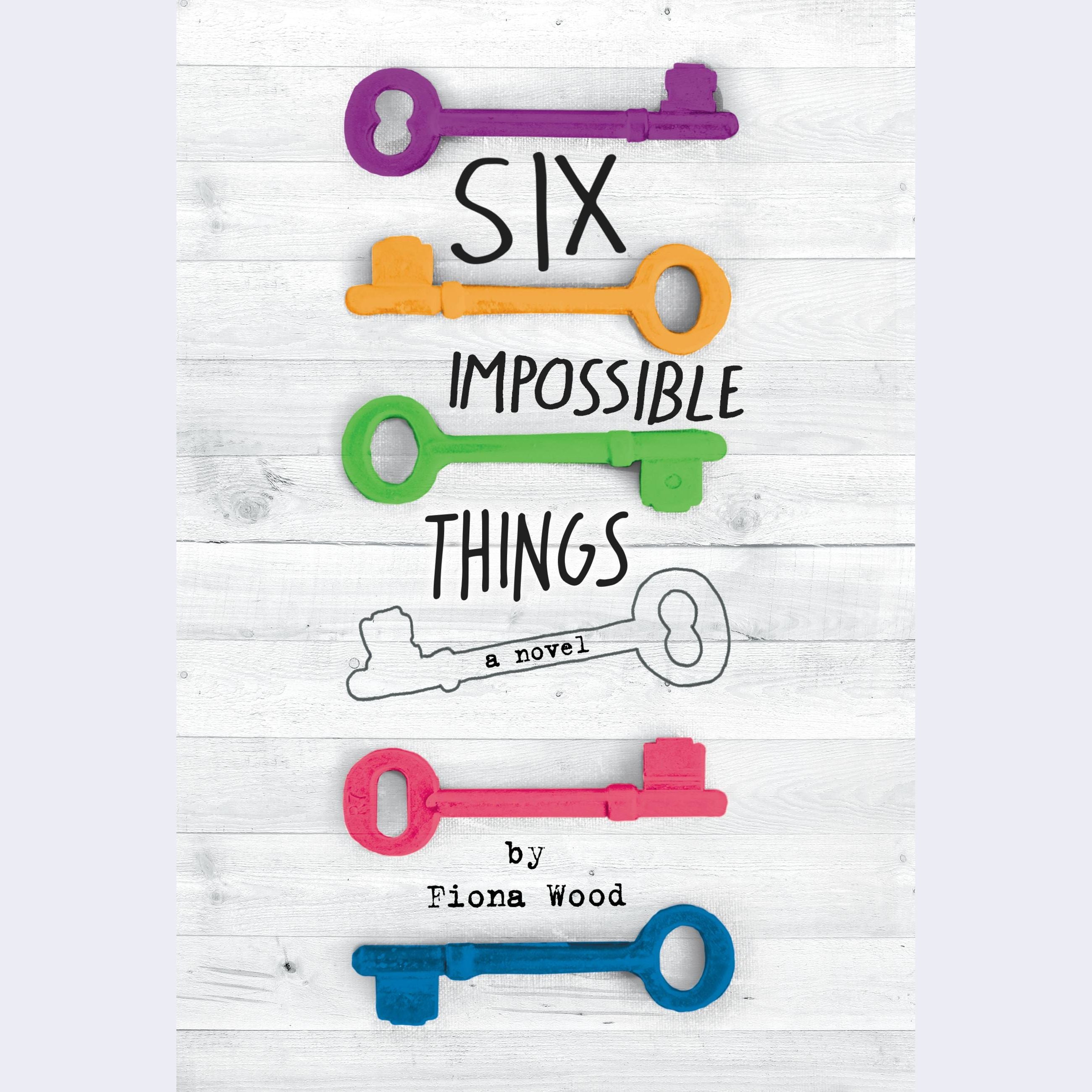 Six Impossible Things