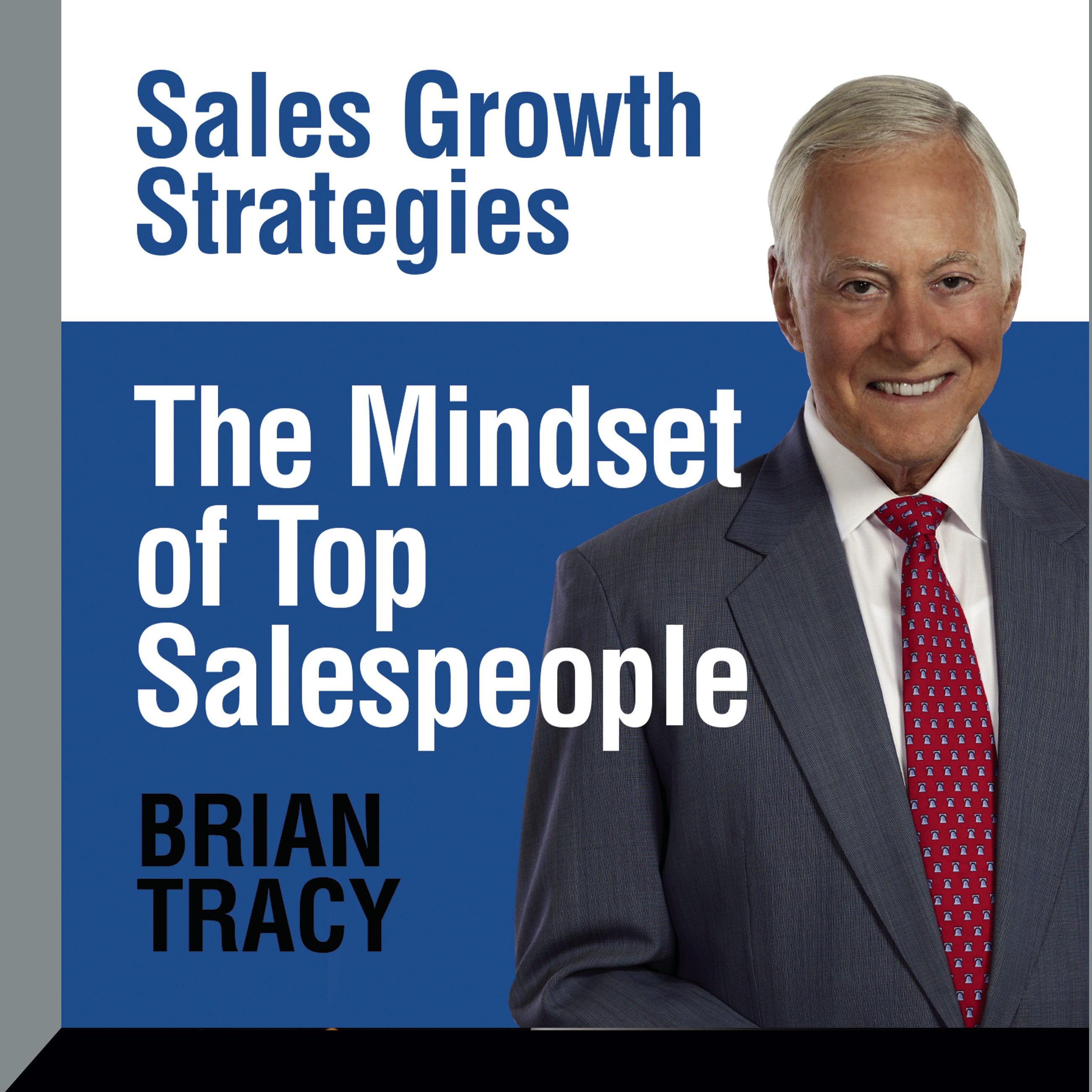 The Mindset of Top Salespeople
