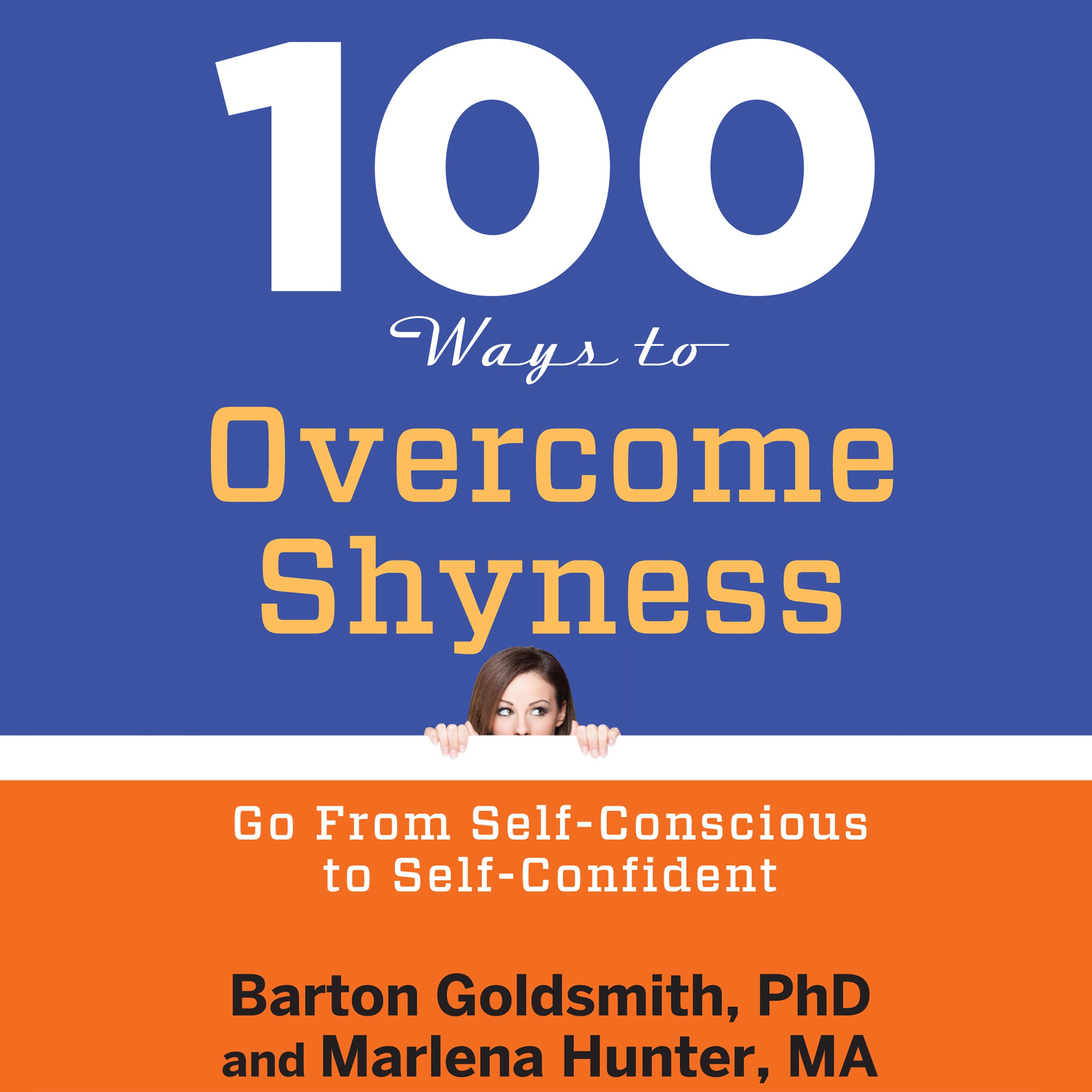 100 Ways to Overcome Shyness