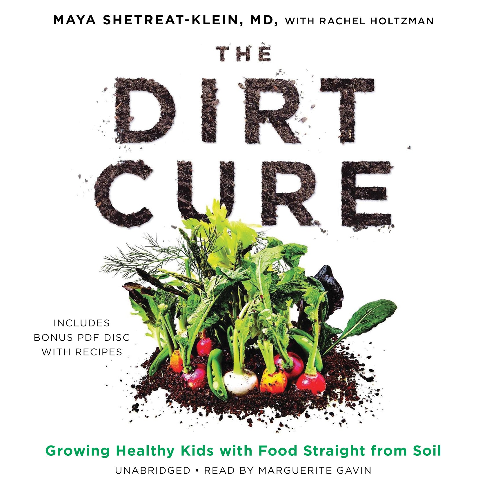 The Dirt Cure