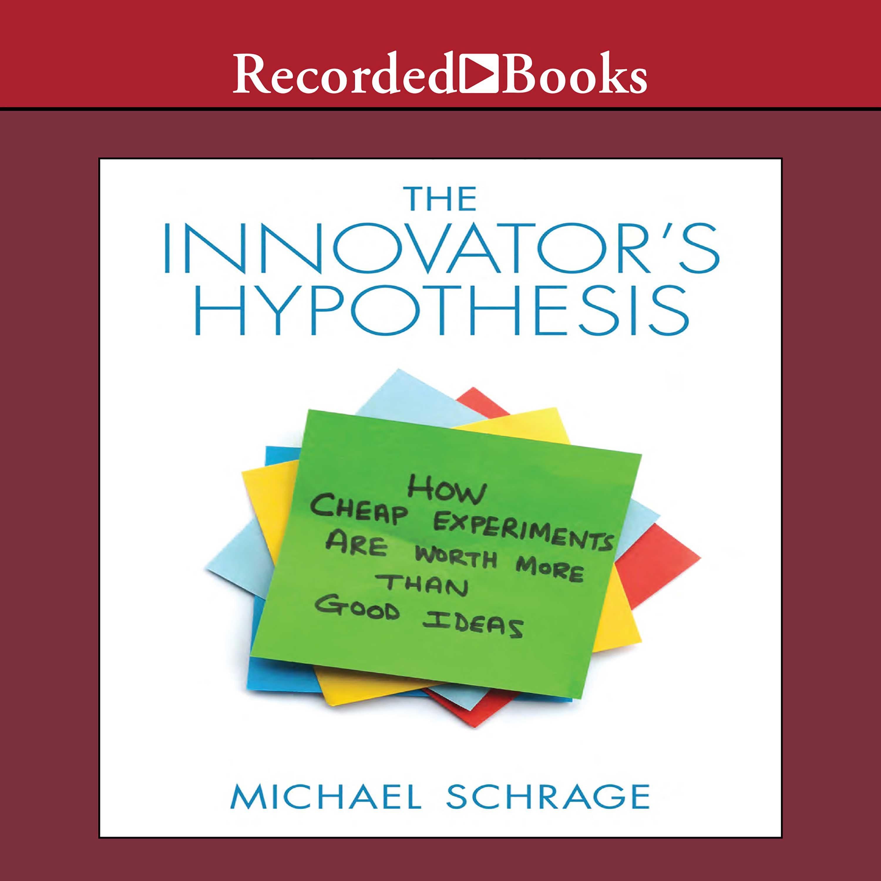 The Innovator's Hypothesis