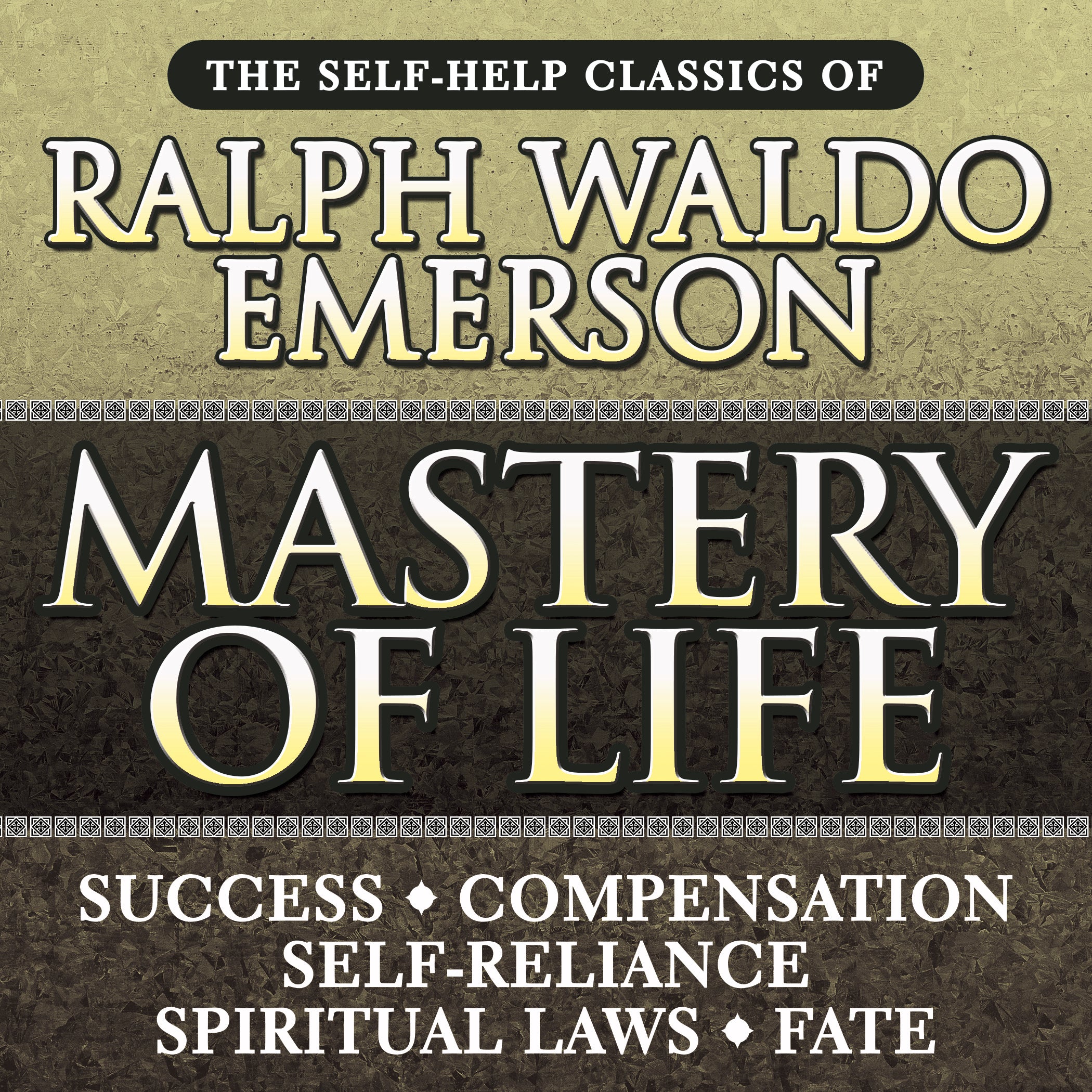 Mastery of Life