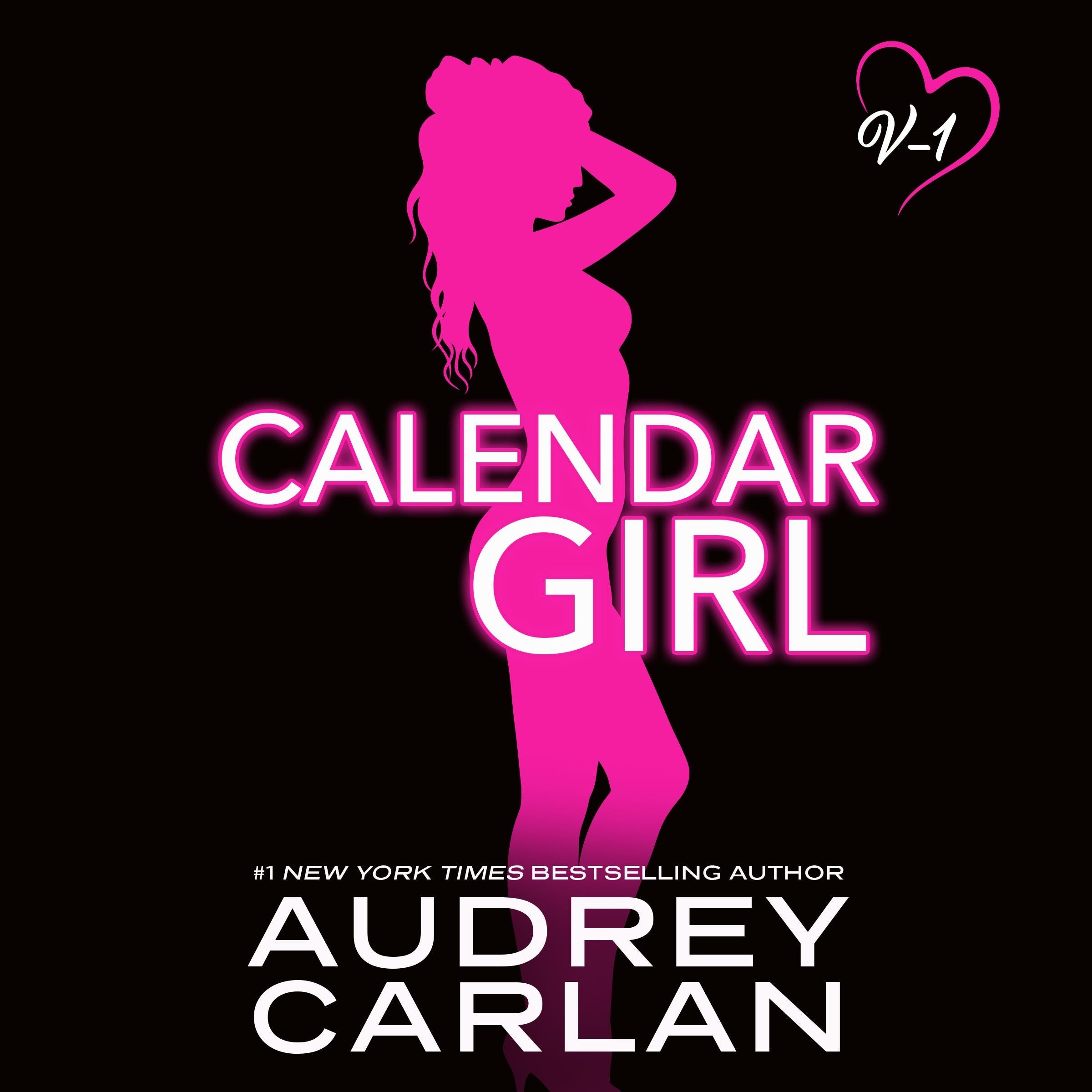 Calendar Girl: Volume One