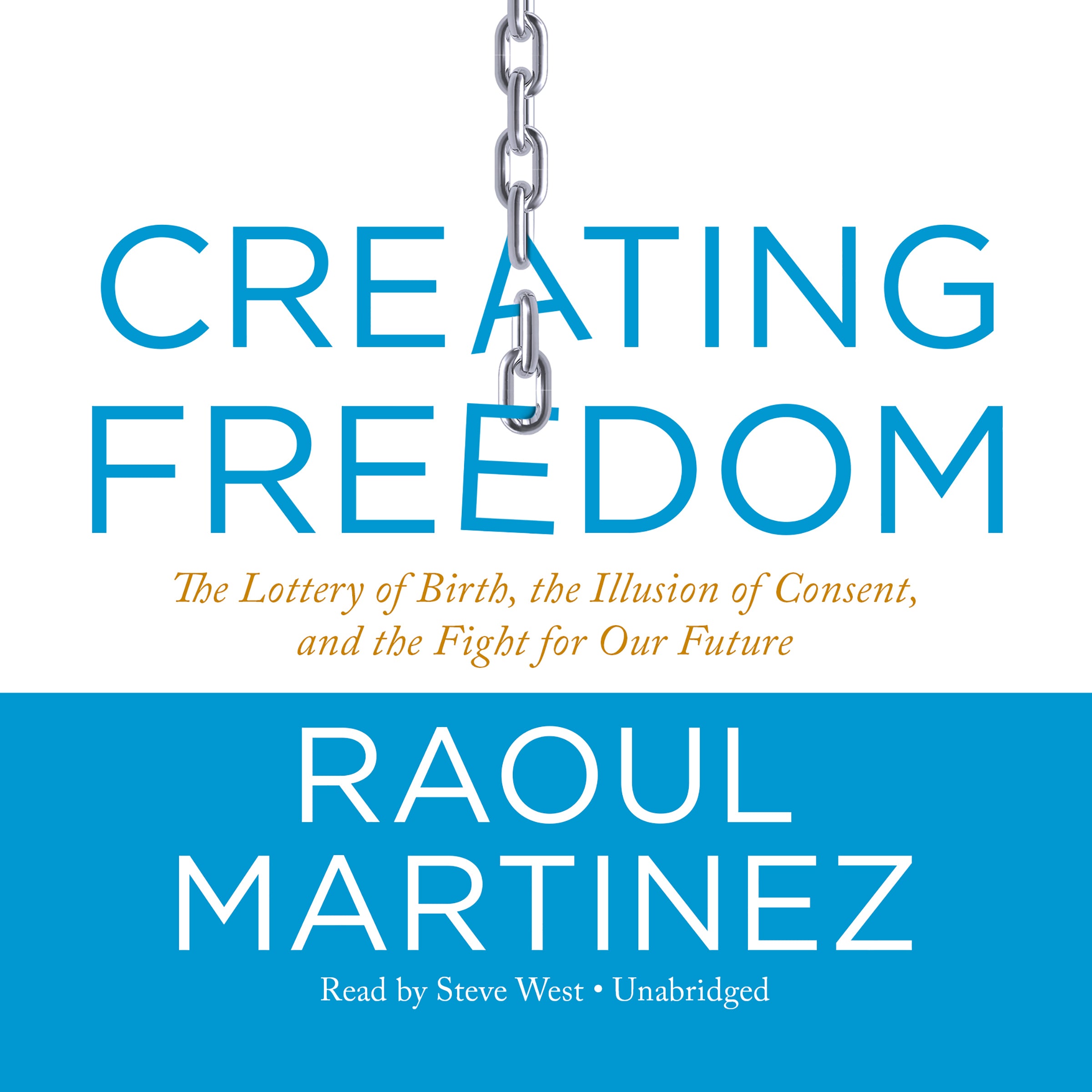 Creating Freedom