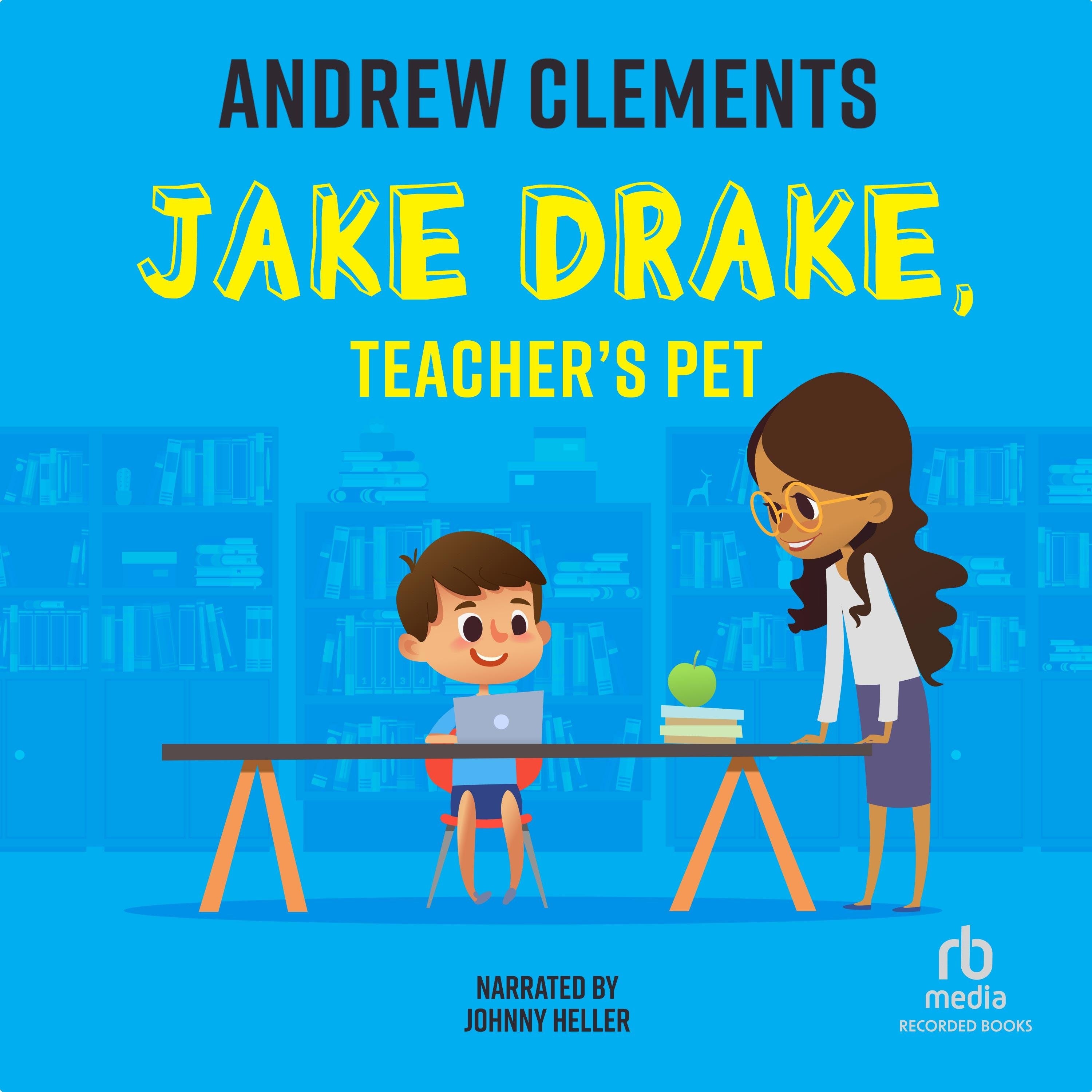 Jake Drake, Teacher's Pet