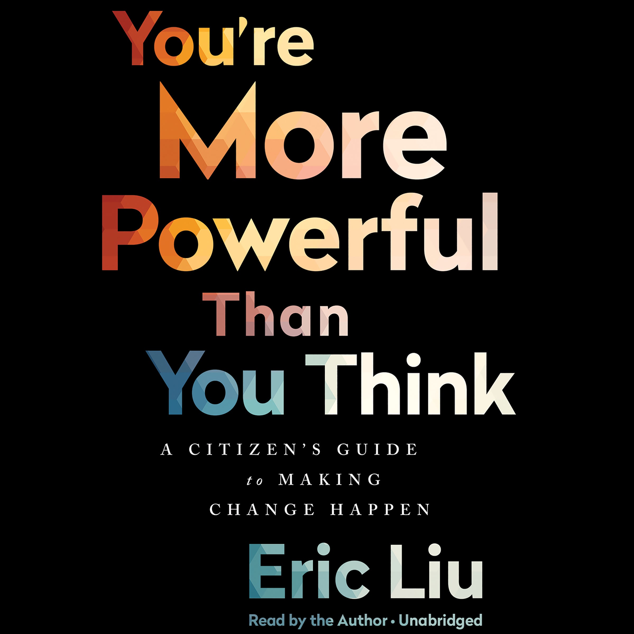 You're More Powerful than You Think