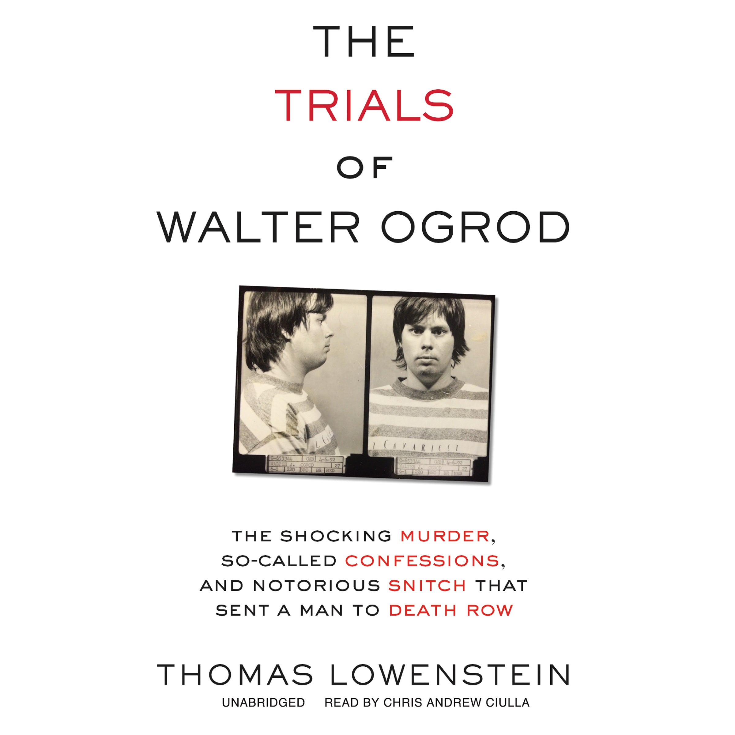 The Trials of Walter Ogrod