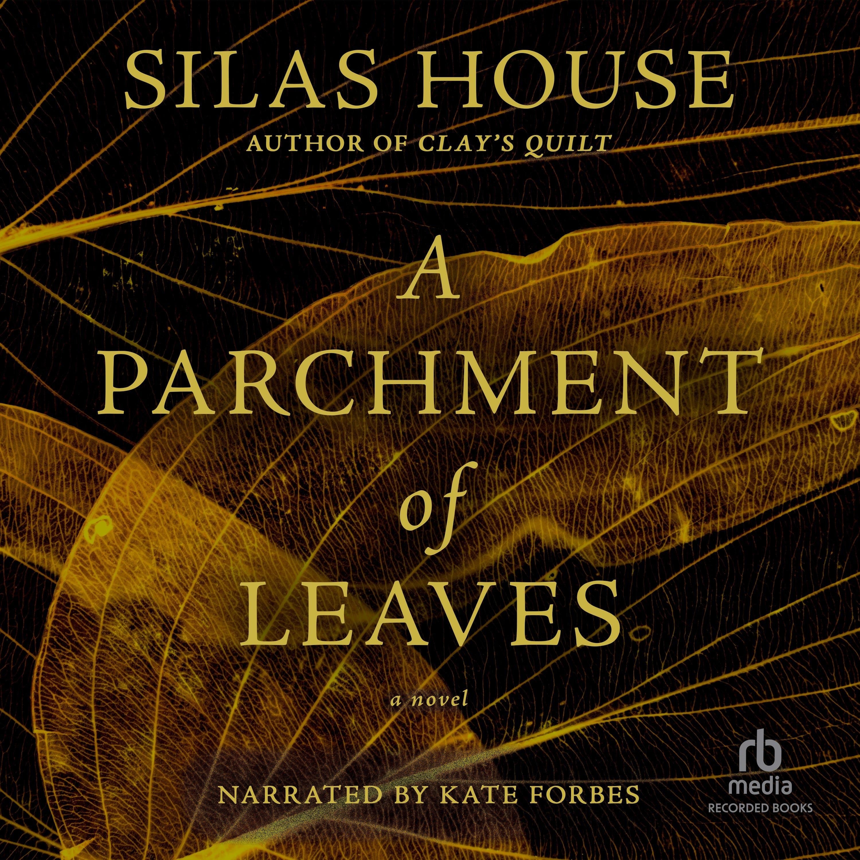A Parchment of Leaves