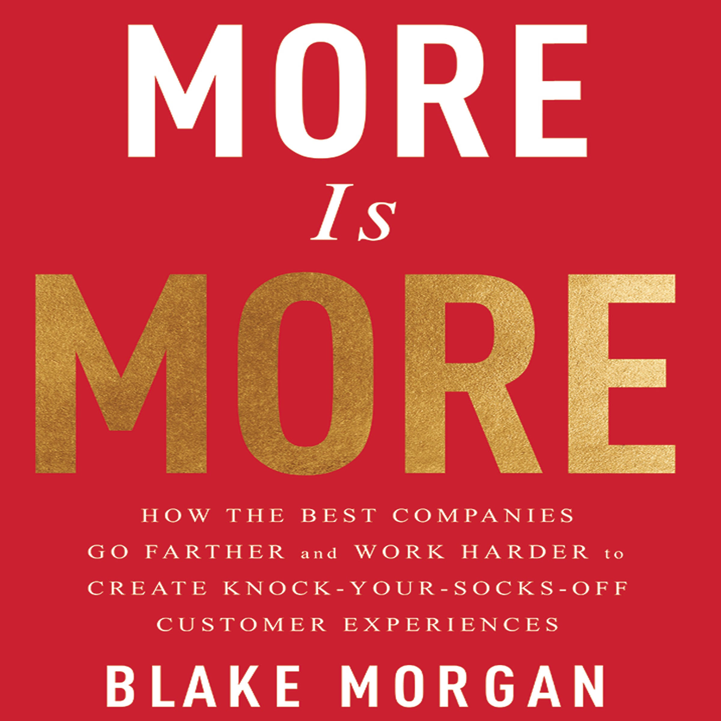 More is More