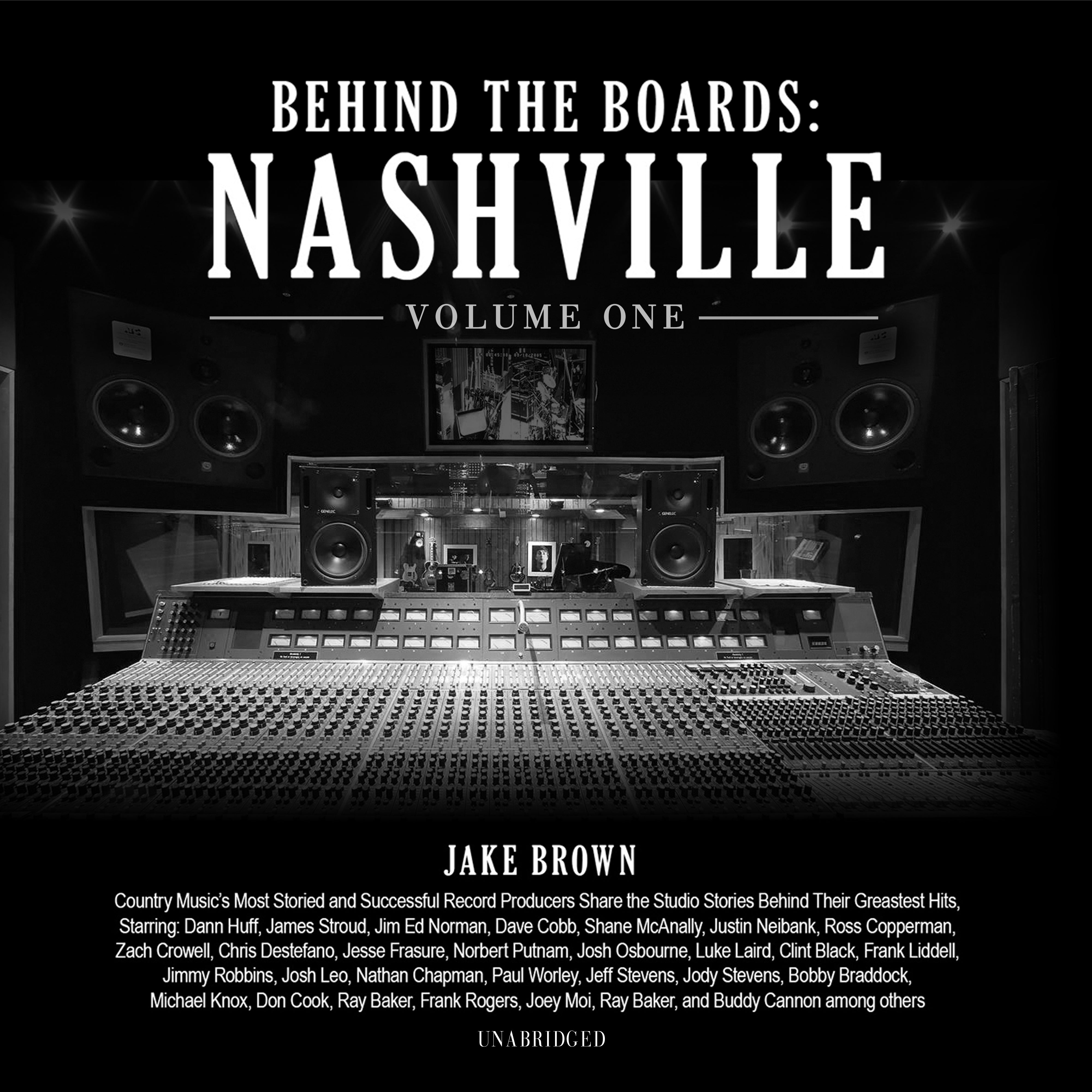 Behind the Boards: Nashville, Vol. 1