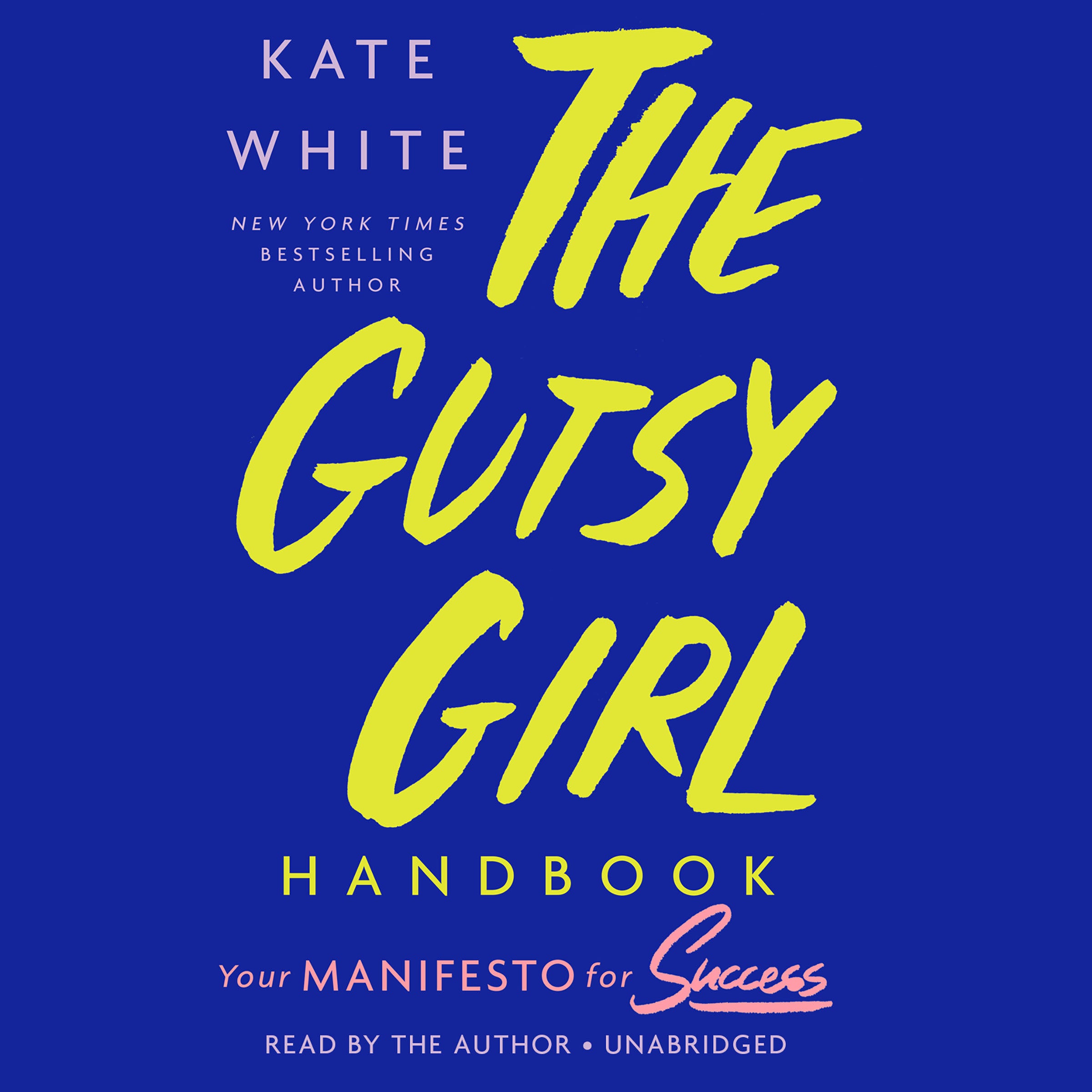 The Gutsy Girl Handbook