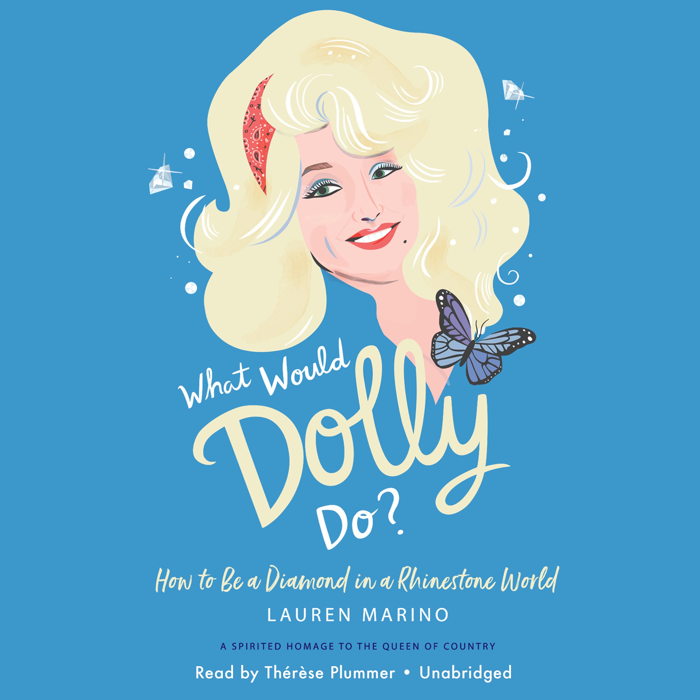 What Would Dolly Do?
