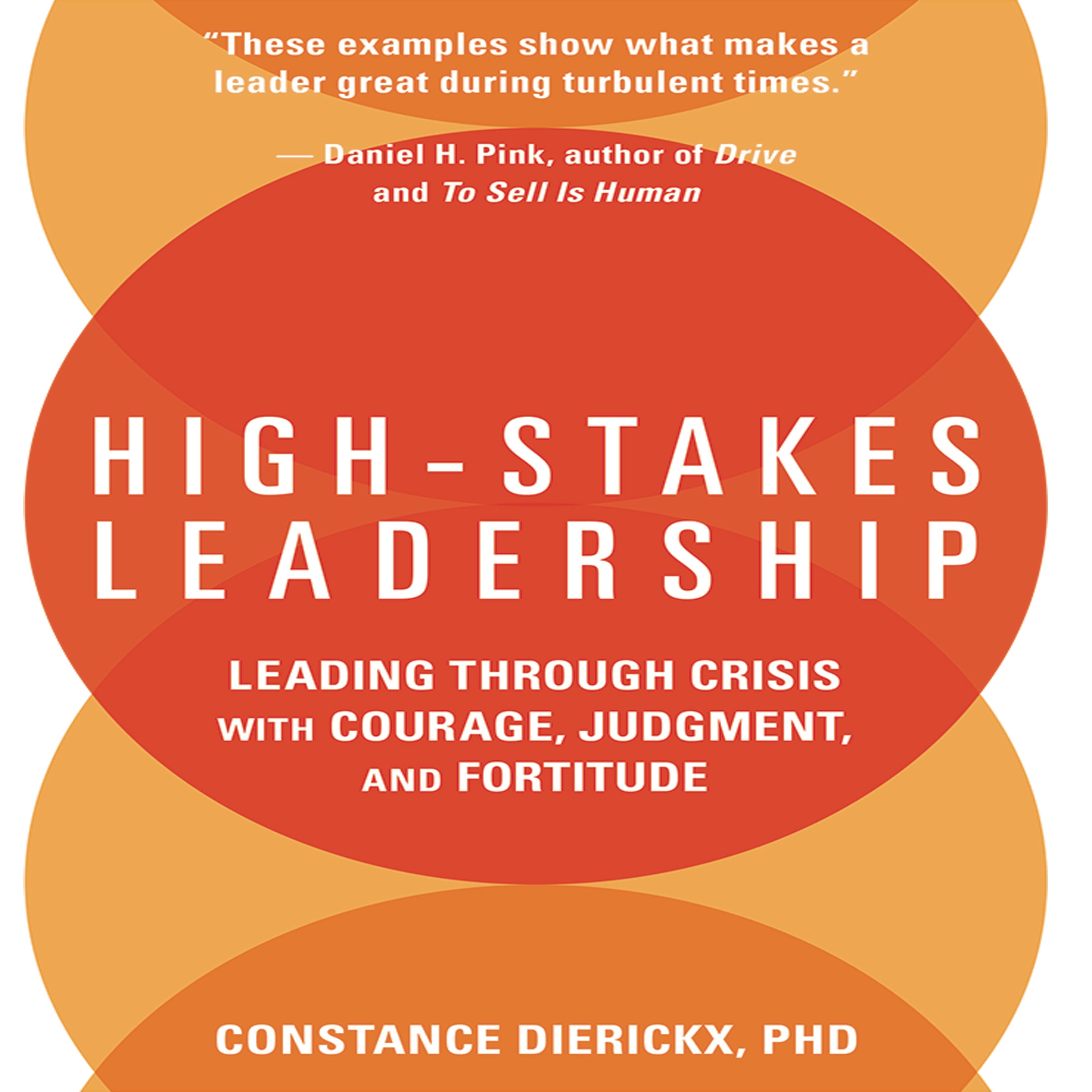 High-Stakes Leadership