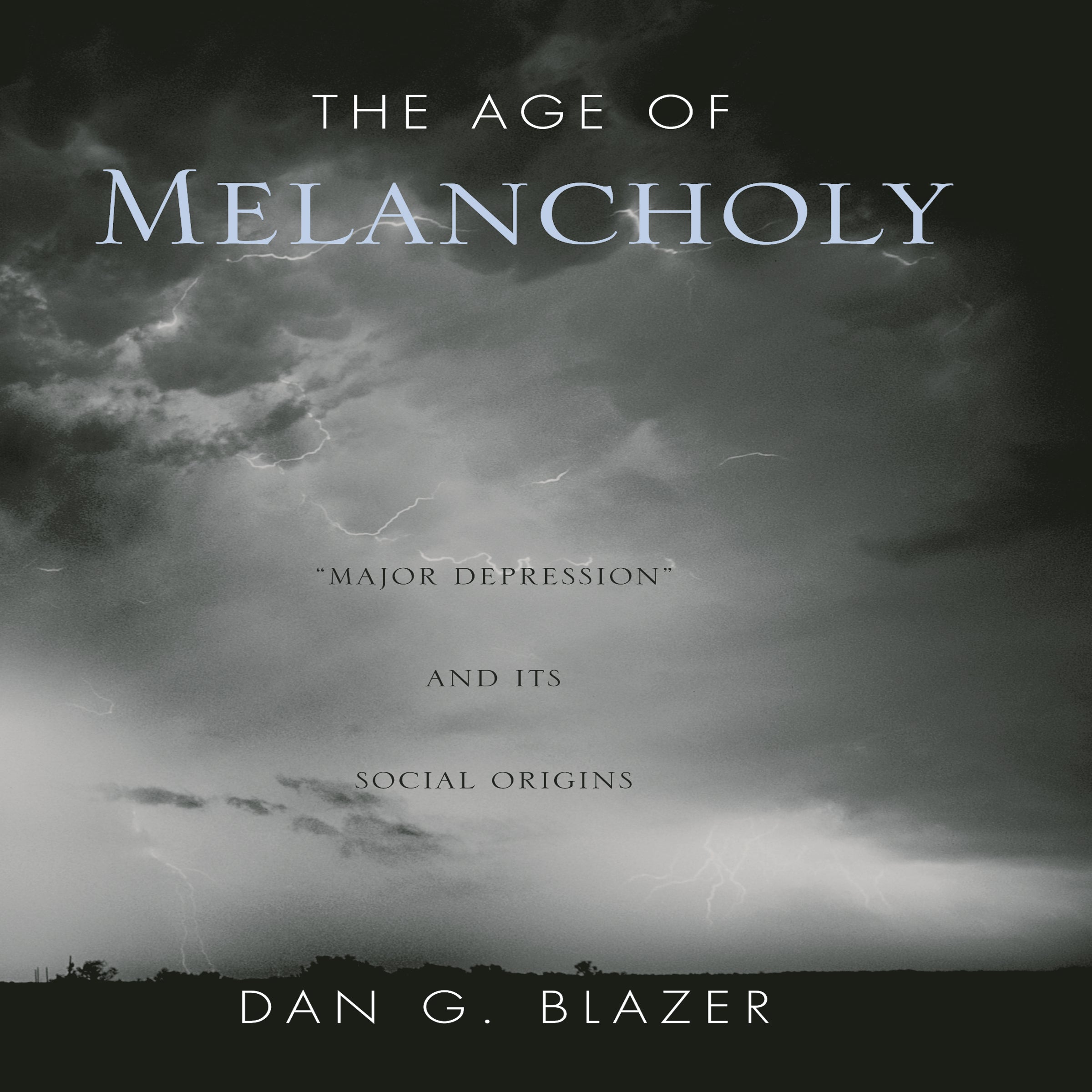 The Age of Melancholy