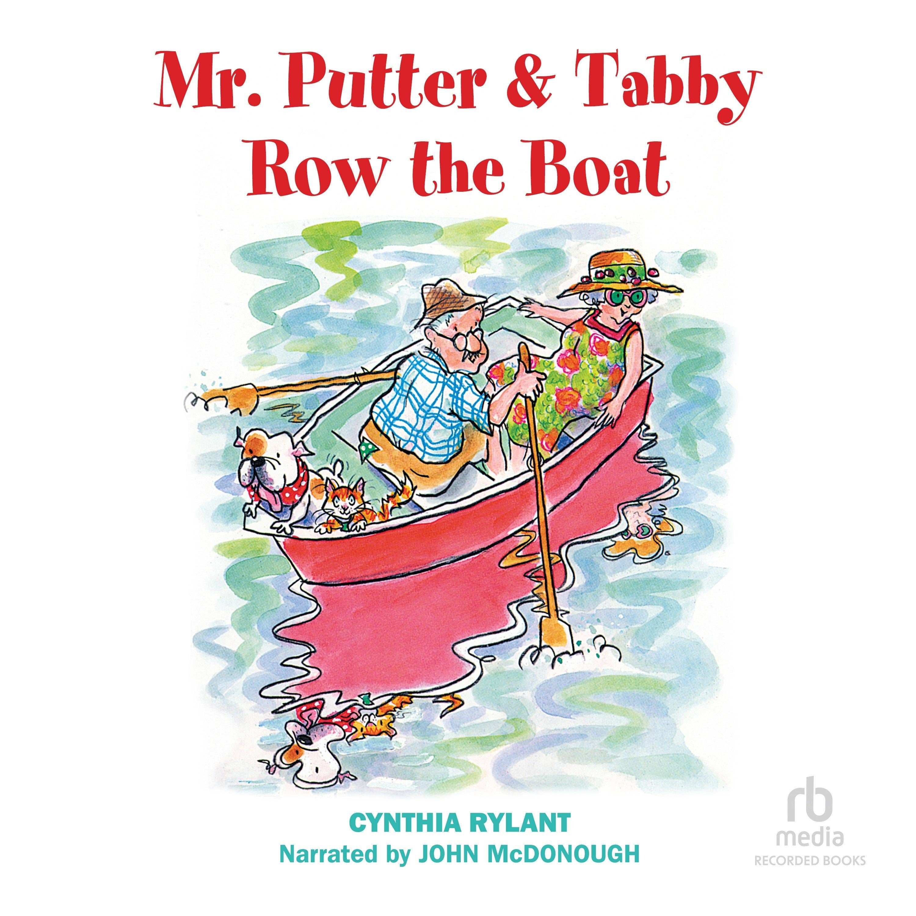 Mr. Putter & Tabby Row the Boat