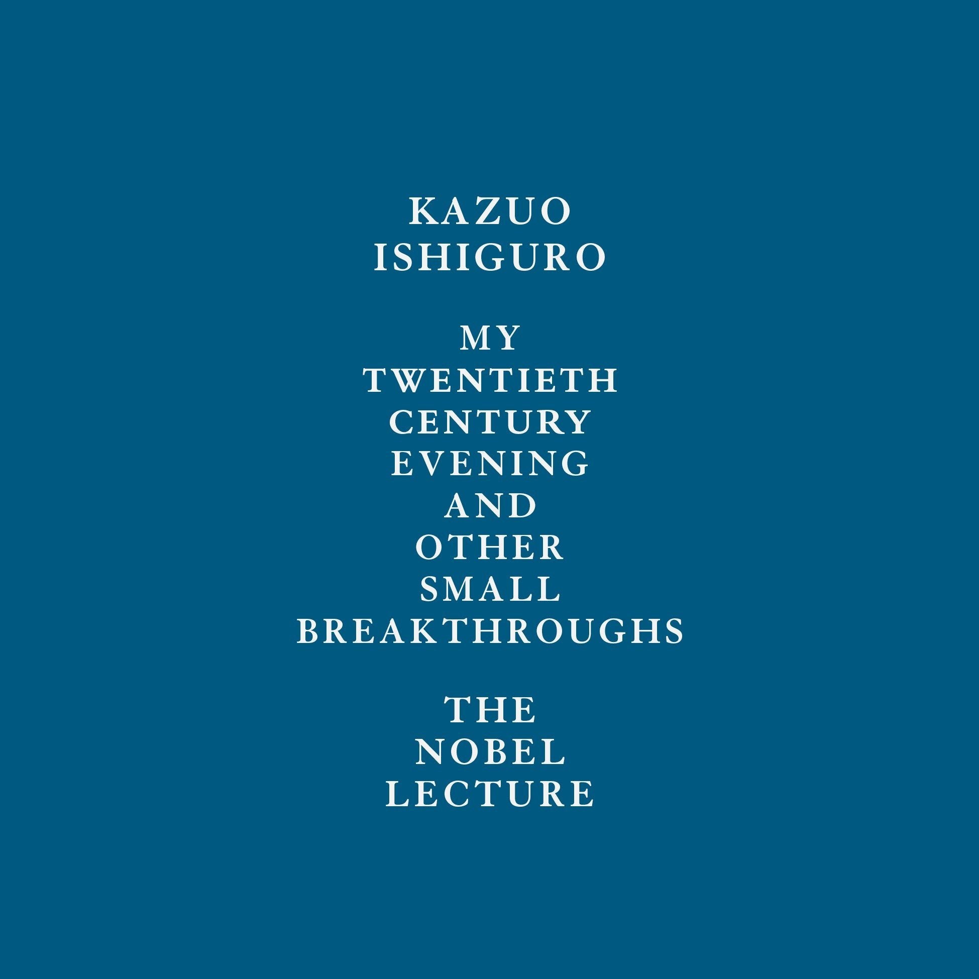 My Twentieth Century Evening and Other Small Breakthroughs